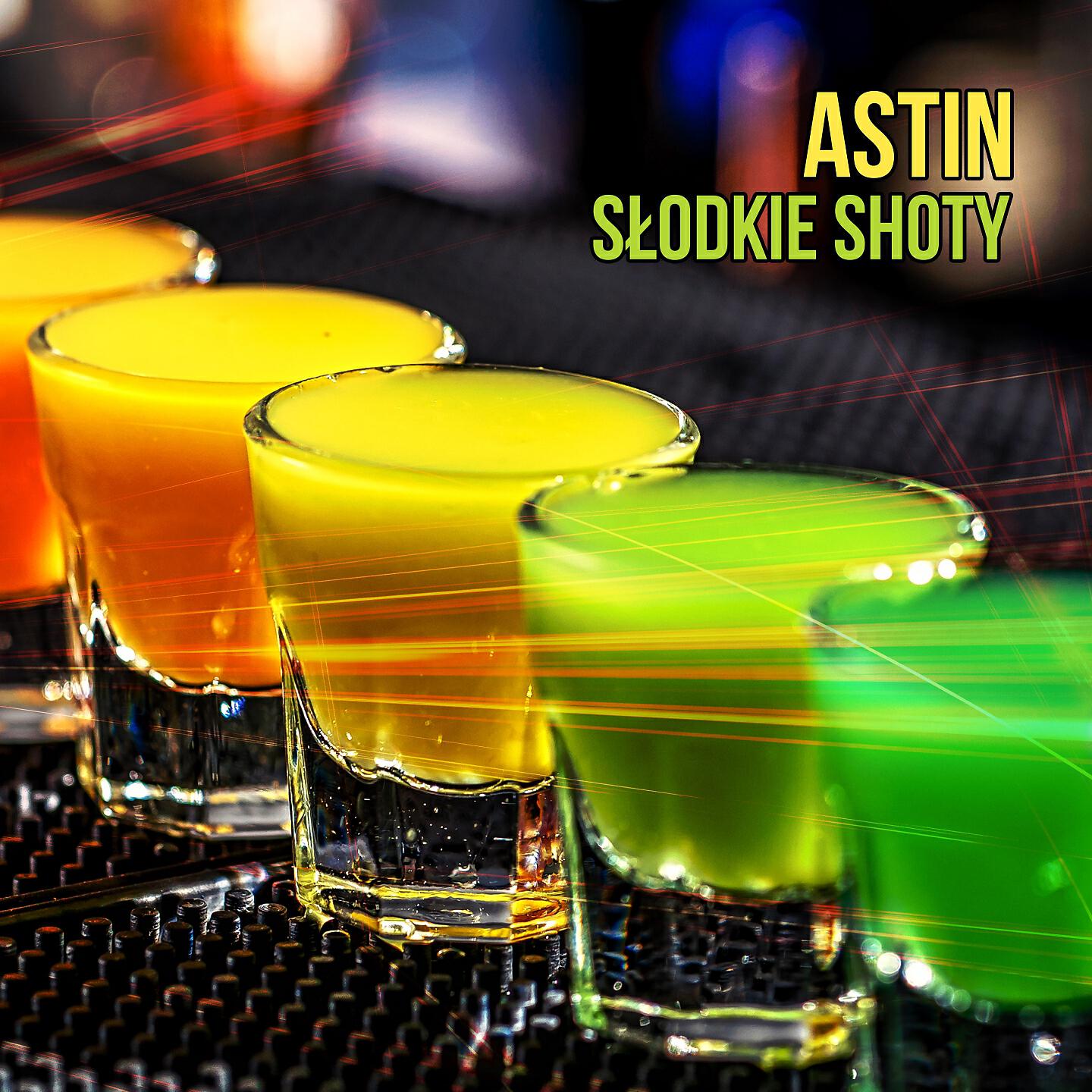 AsTIN - Słodkie Shoty