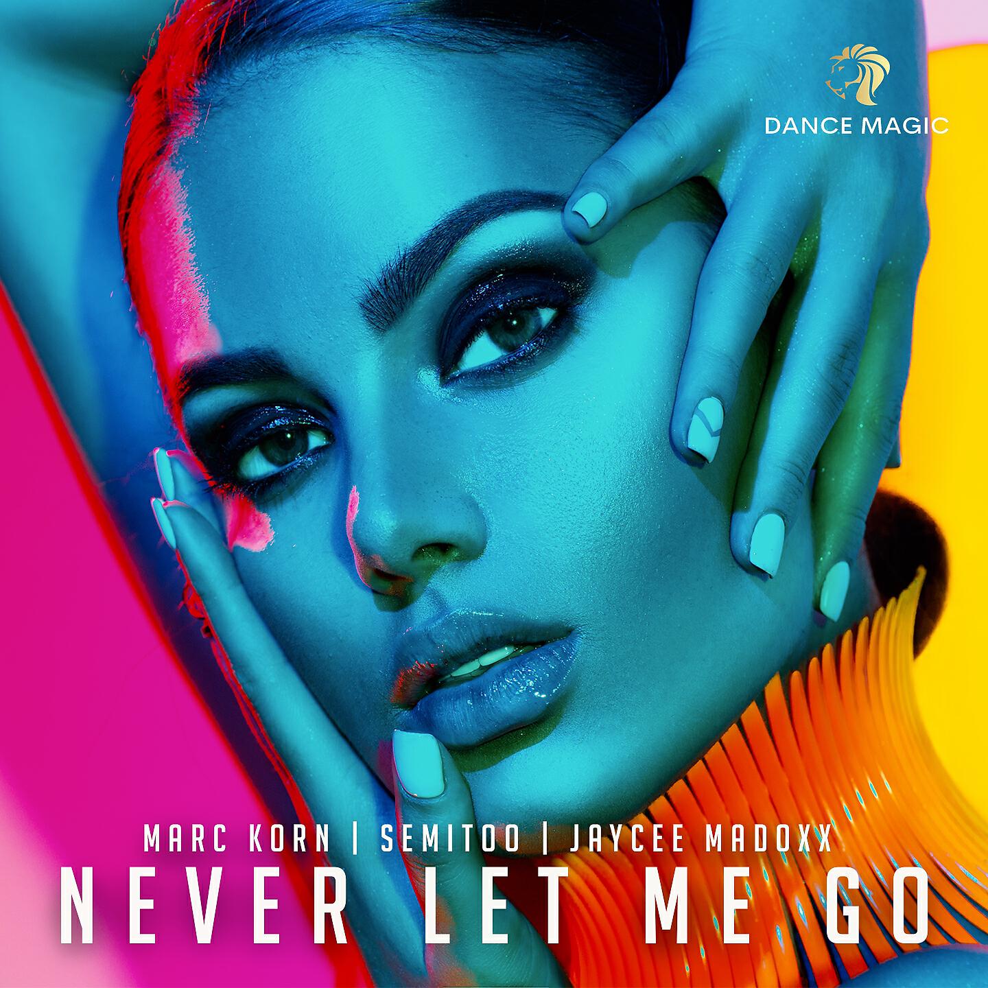 Marc Korn, Semitoo, Jaycee Madoxx - Never Let Me Go ноты