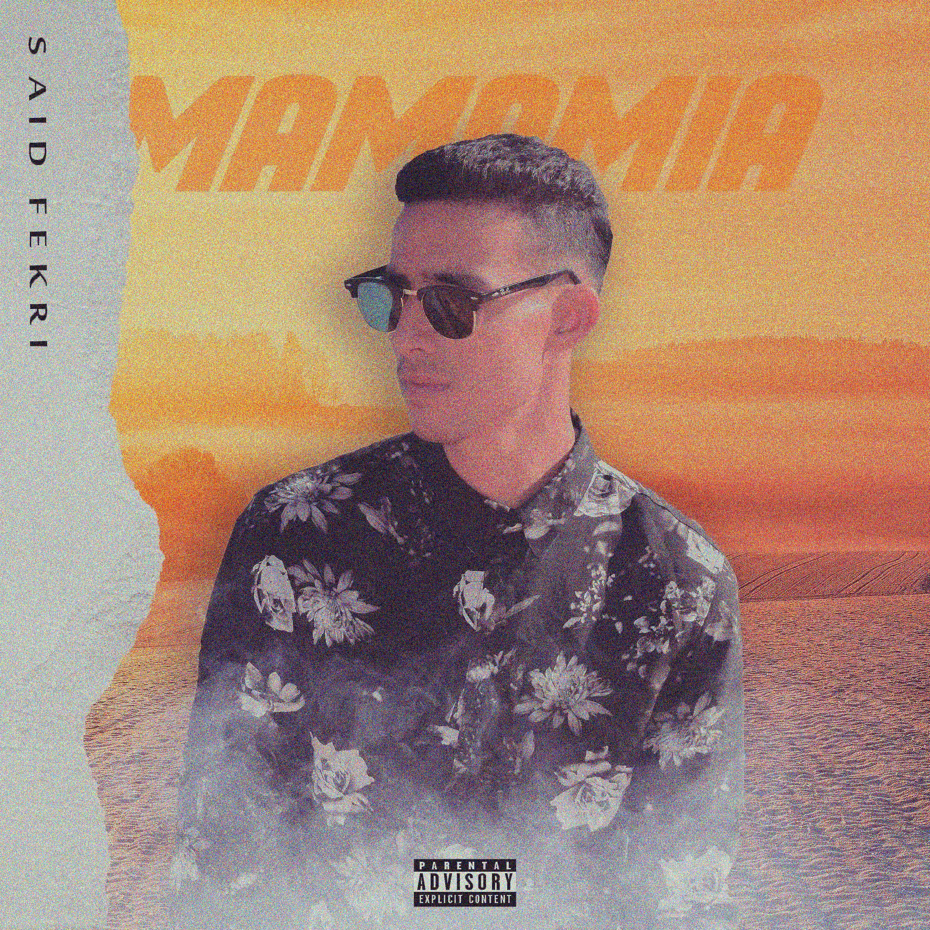 SAID FEKRI - Mamamia
