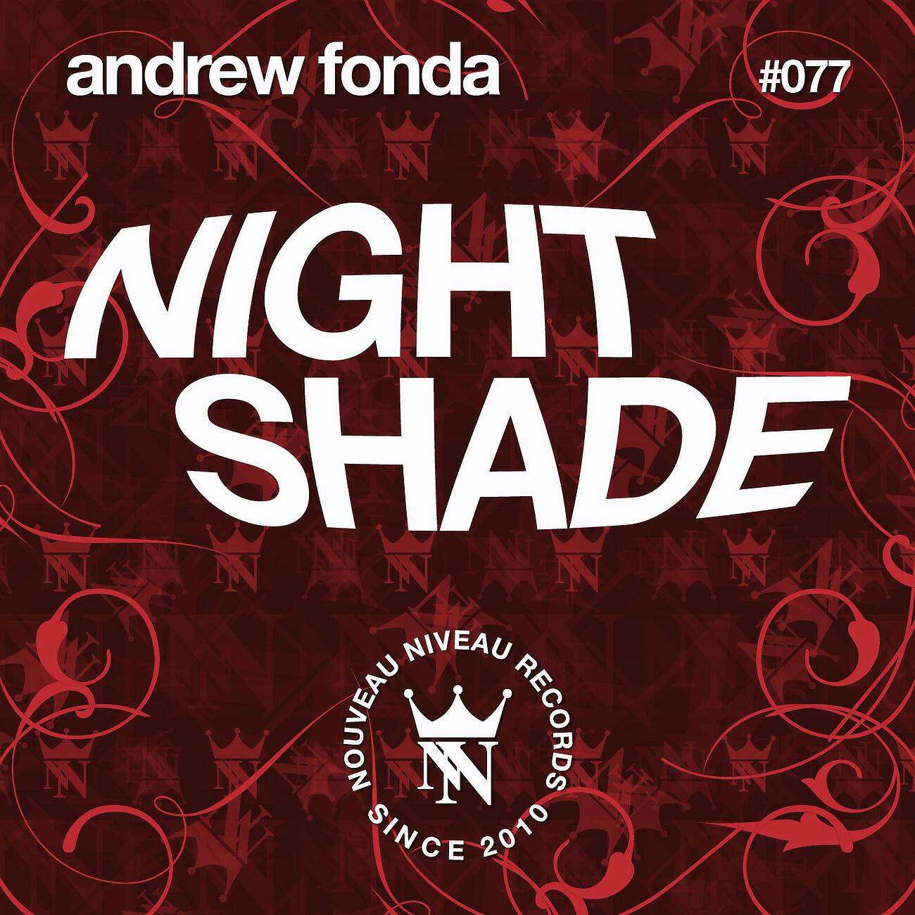 Andrew Fonda - Nightshade (Tom Wax Remix)