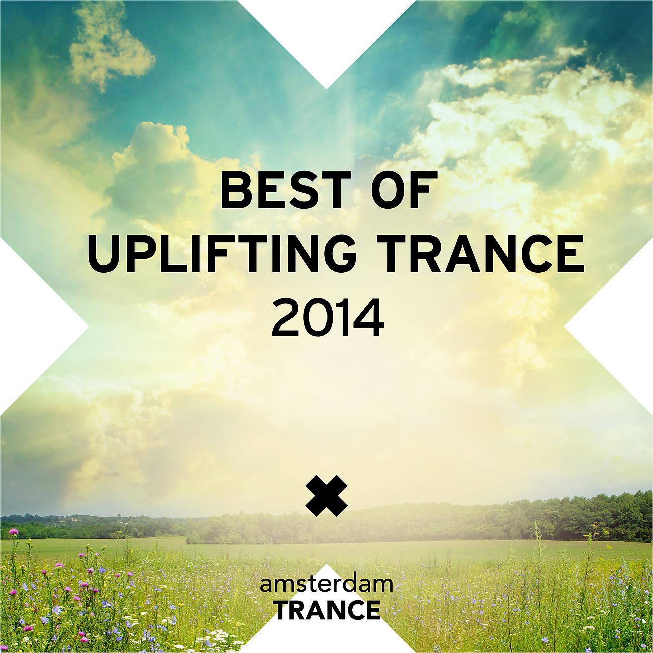 Постер альбома Best of Uplifting Trance 2014