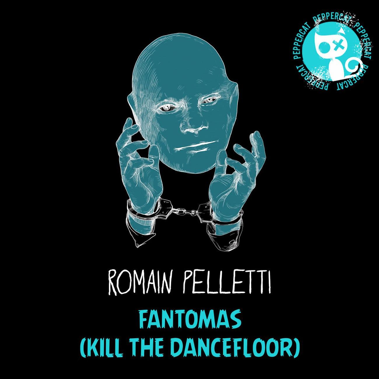Постер альбома Fantomas (Kill the Dance Floor)