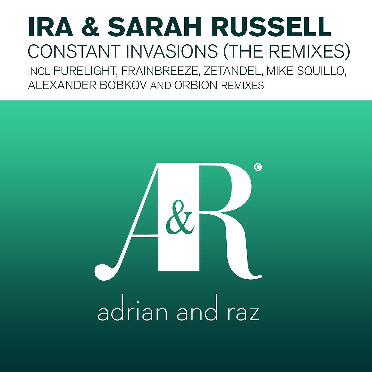 Ira, Sarah Russell - Constant Invasions (Frainbreeze Remix) ноты