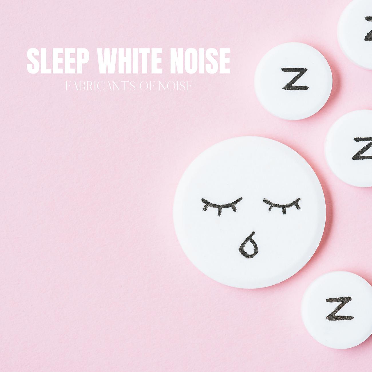 Постер альбома Sleep White Noise