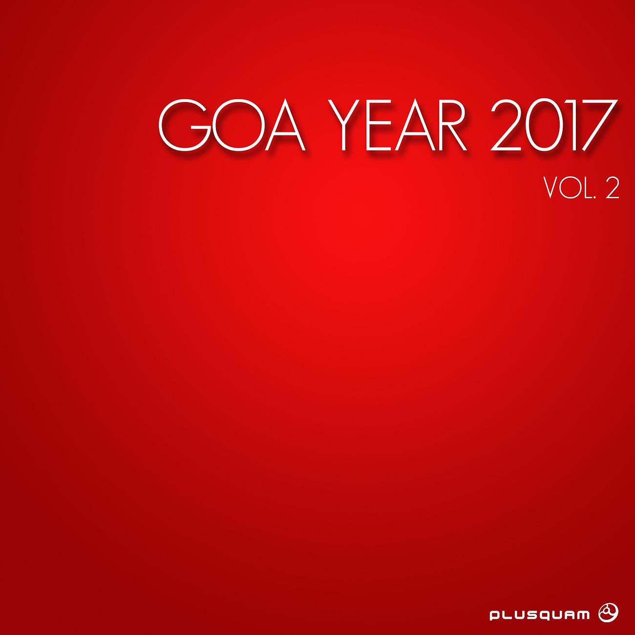 Постер альбома Goa Year 2017, Vol. 2