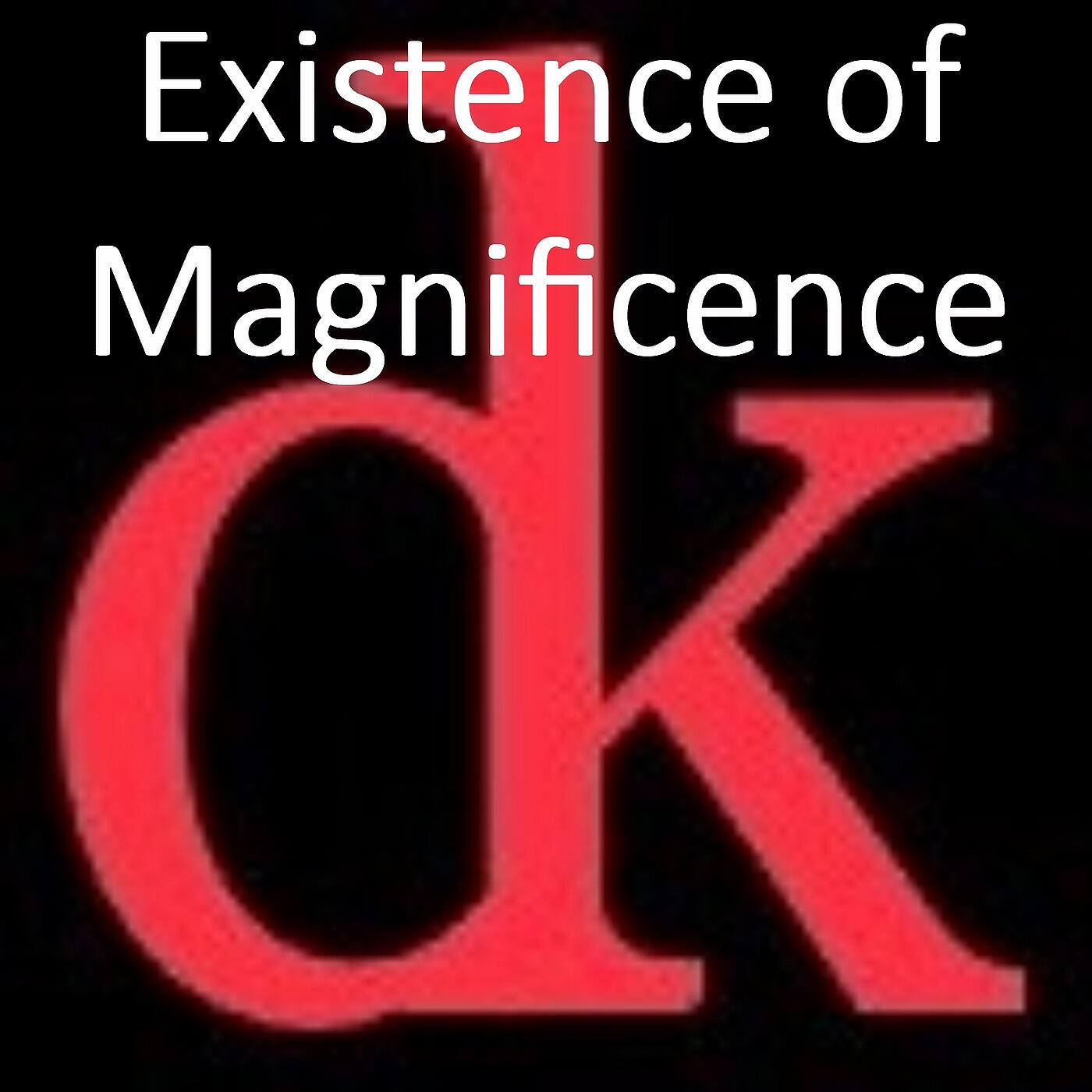 Daniel Kieran - Existence of Magnificence