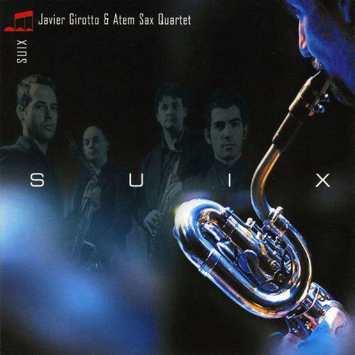 Javier Girotto - SUIX