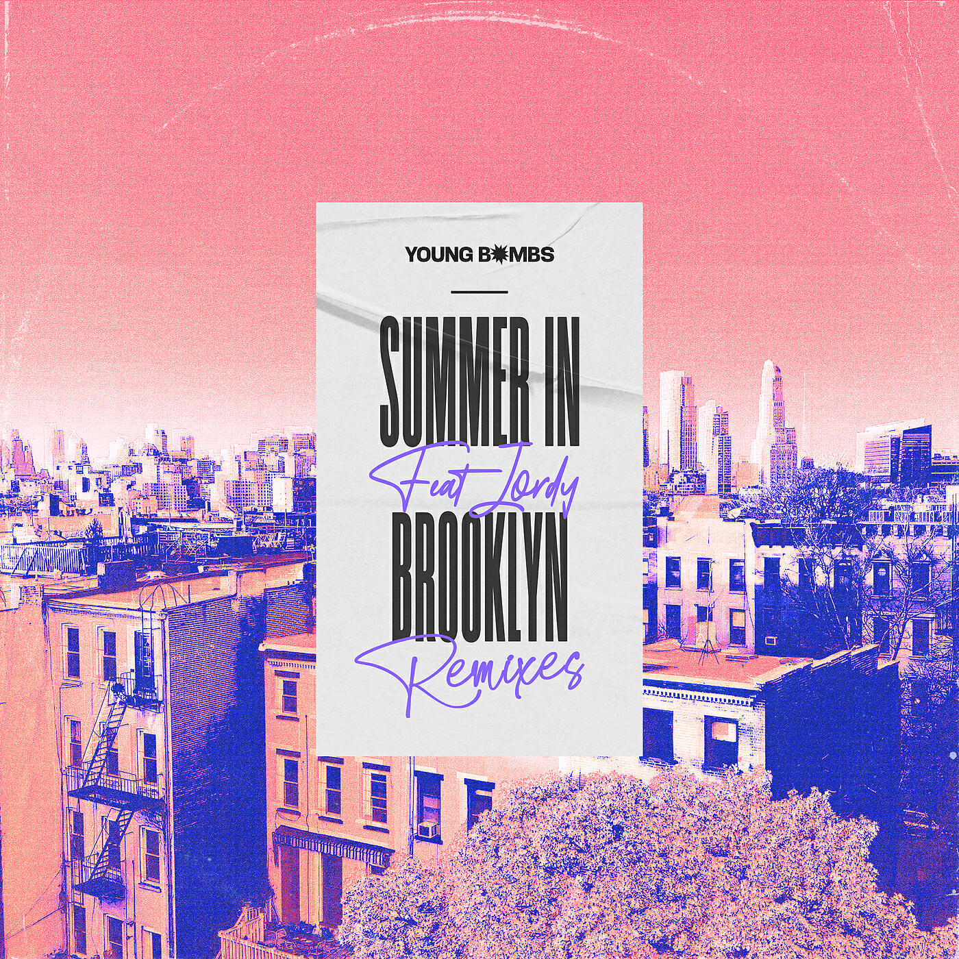Young Bombs - Summer in Brooklyn (Kbubs Remix)