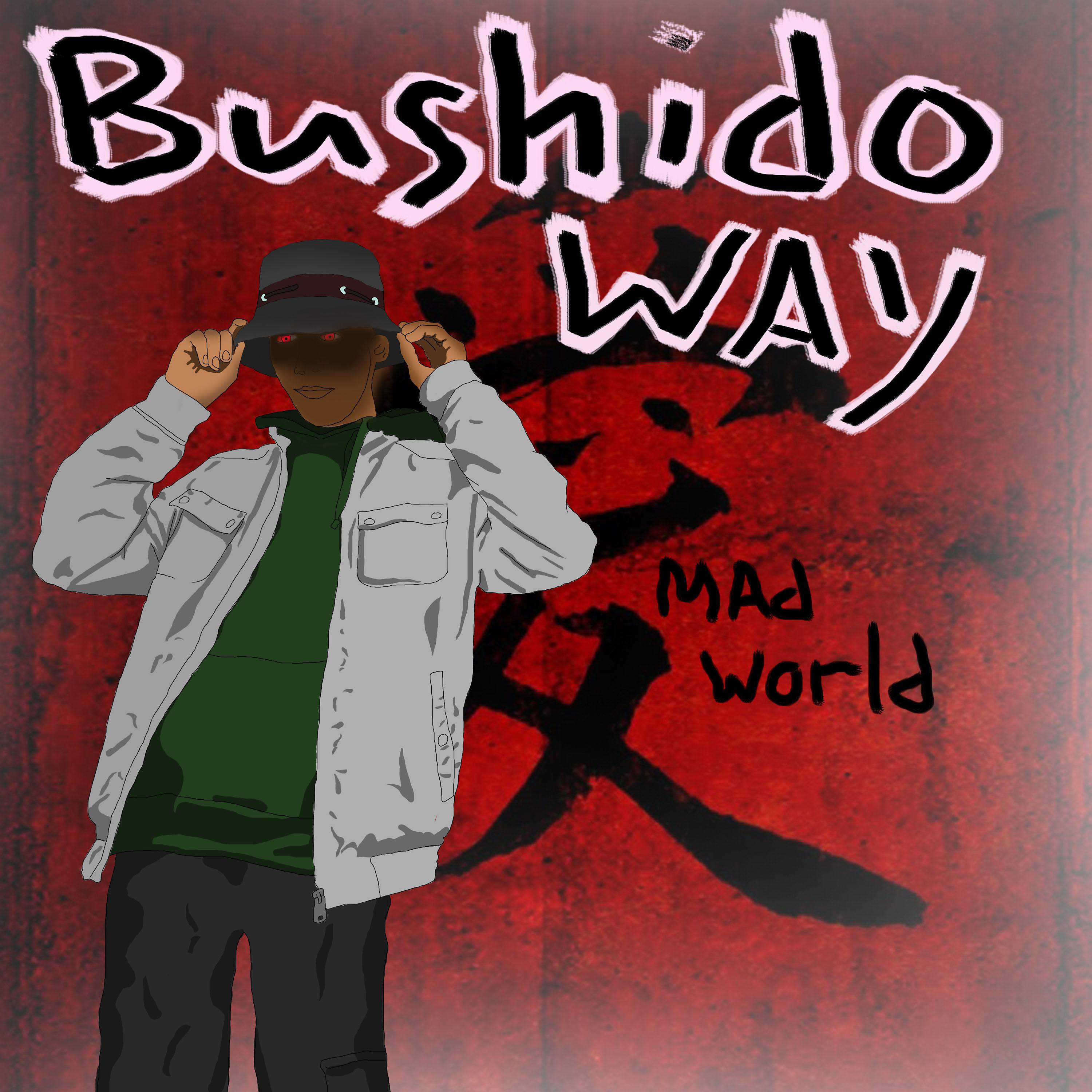 Постер альбома Bushido Way