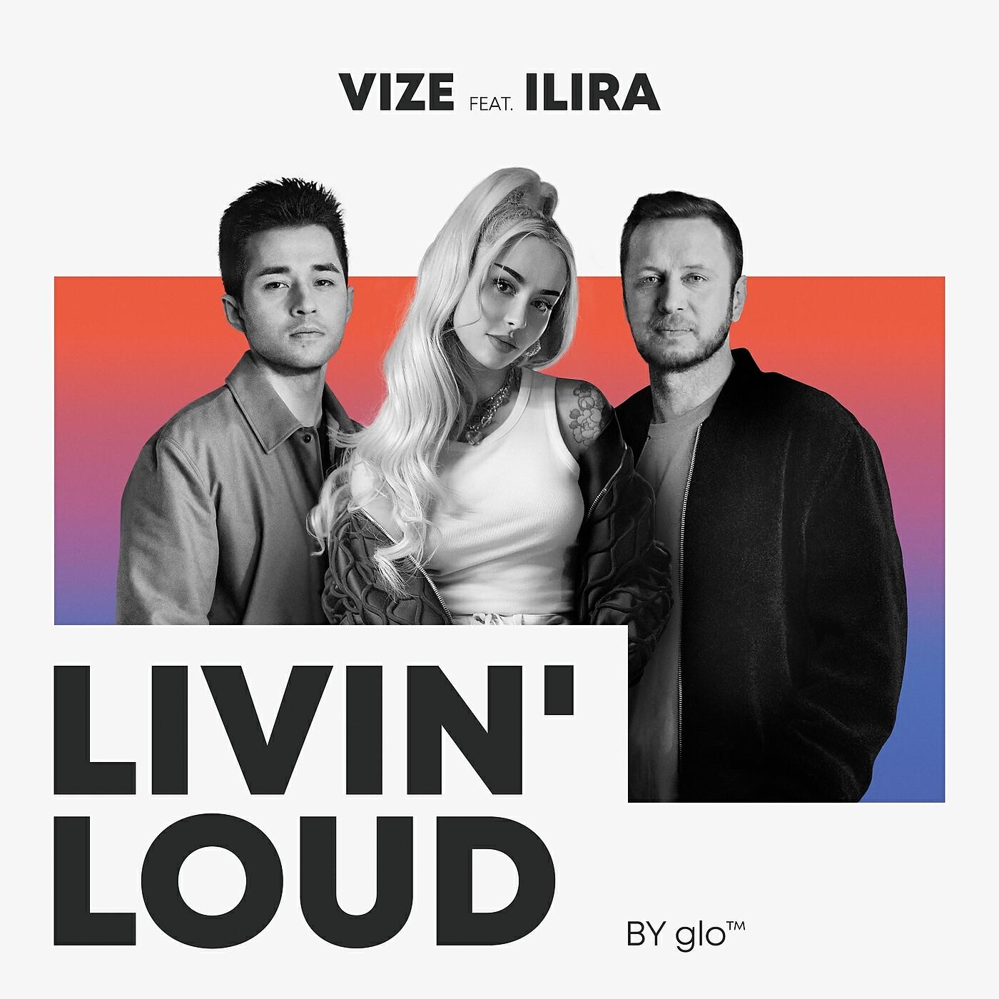 VIZE - Livin' Loud (by glo™)