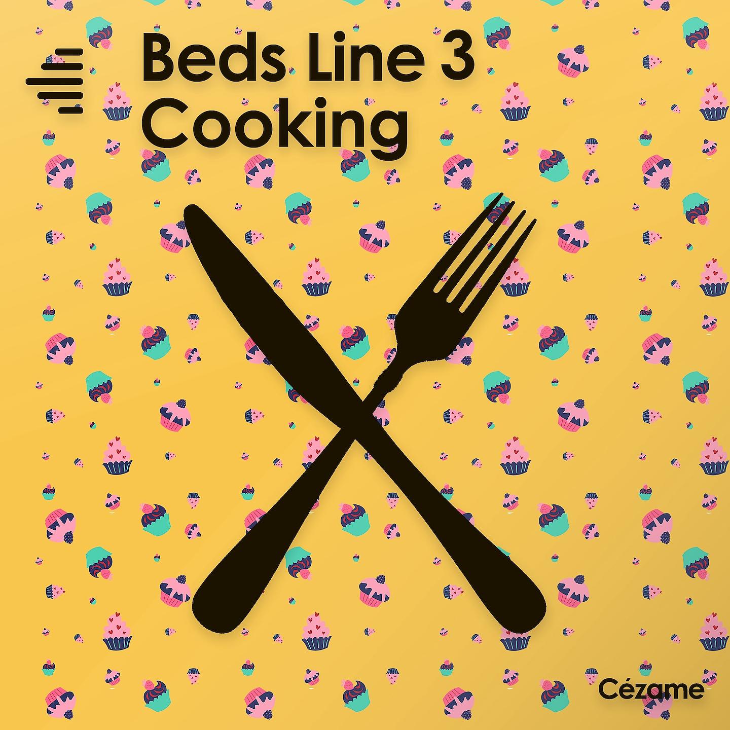 Постер альбома Beds Line 3 - Cooking