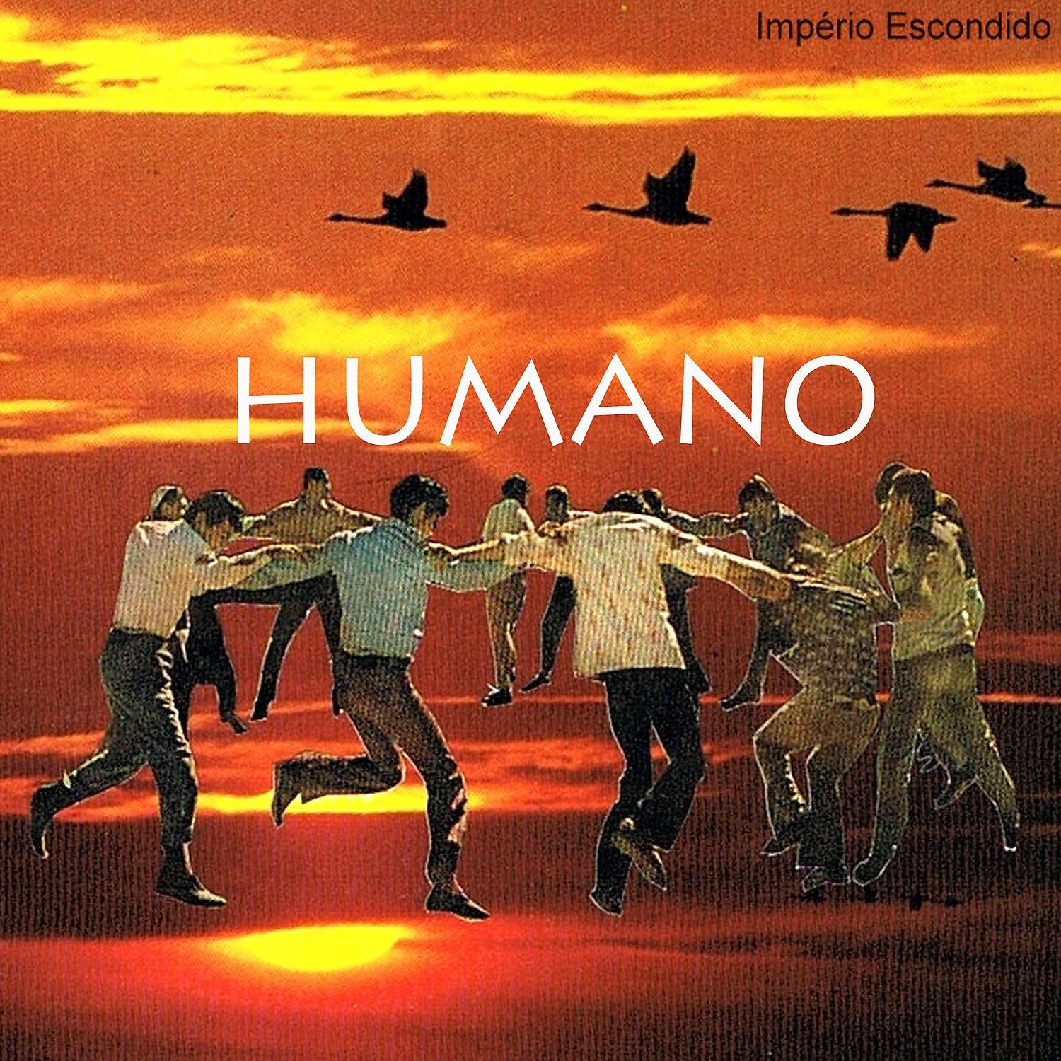 Постер альбома Humano (Impèrio escondido)