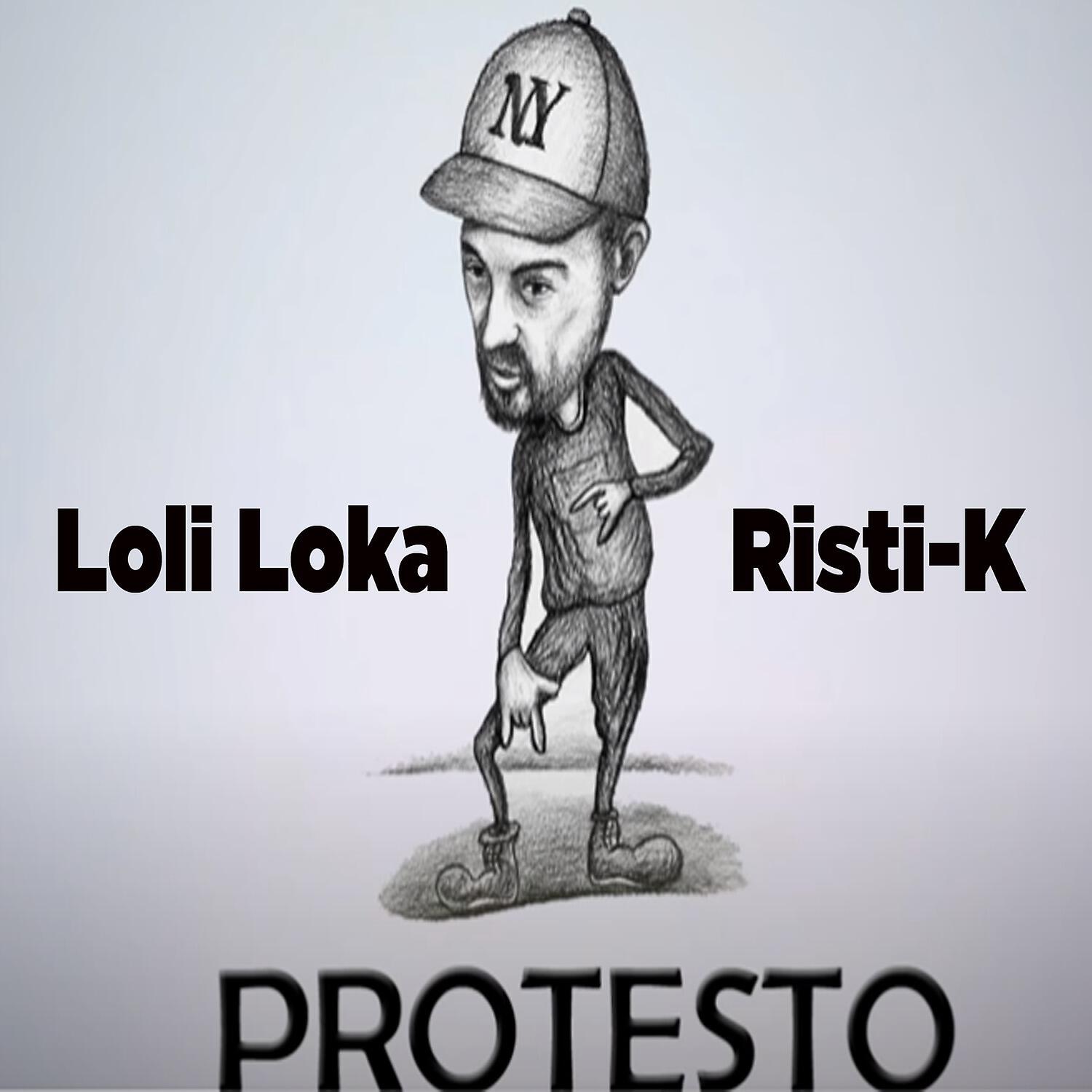 Loli Loka - Protesto