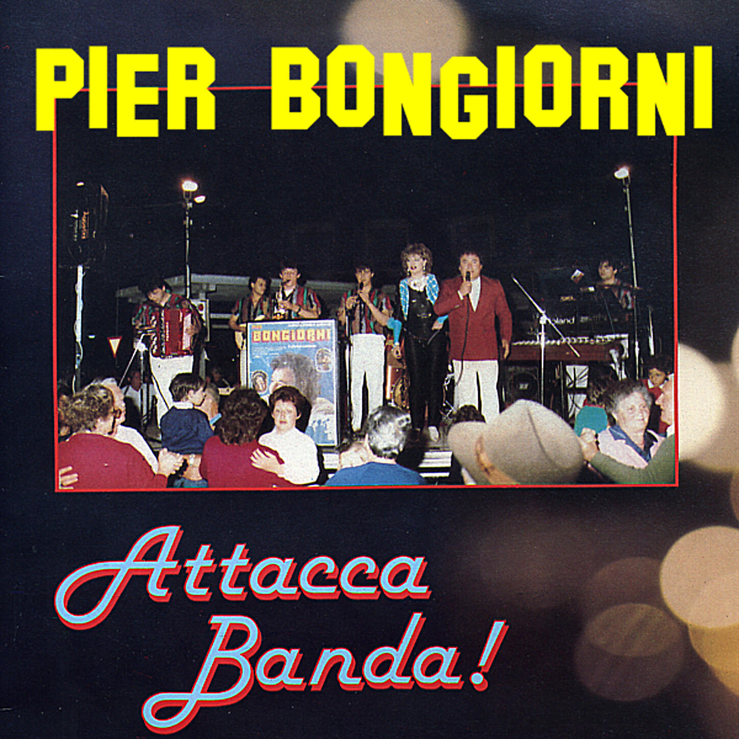 Pier Bongiorni - Attacca banda