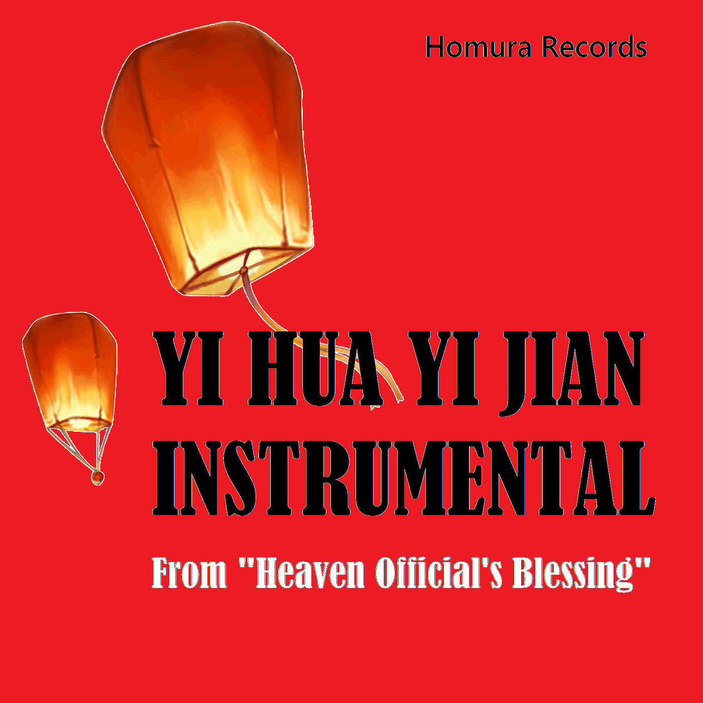 Homura Records - Yi Hua Yi Jian Instrumental (From 'heaven Official's Blessing