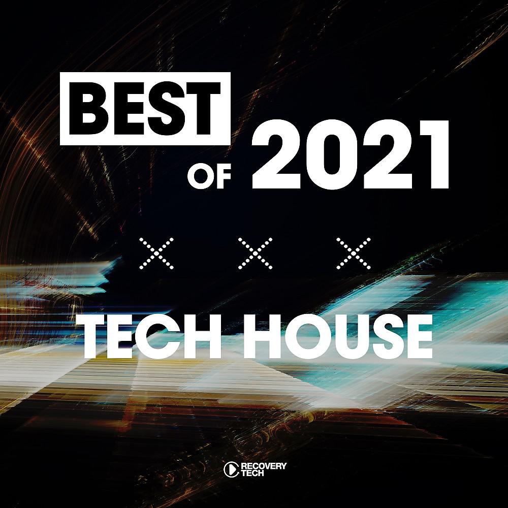 Постер альбома Best of Tech-House 2021