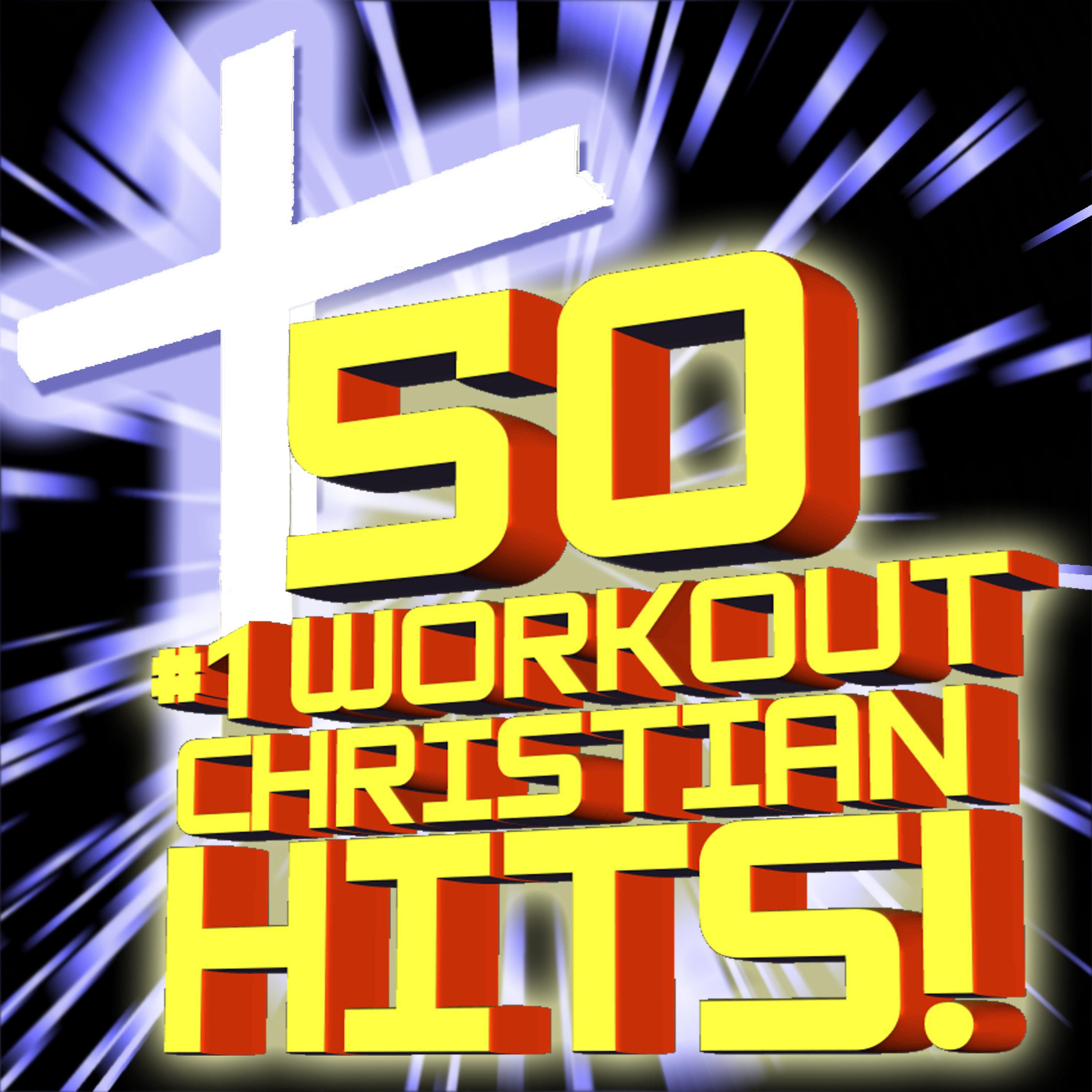 Christian Workout Hits - Forgiven (Workout Mix + 128 BPM)