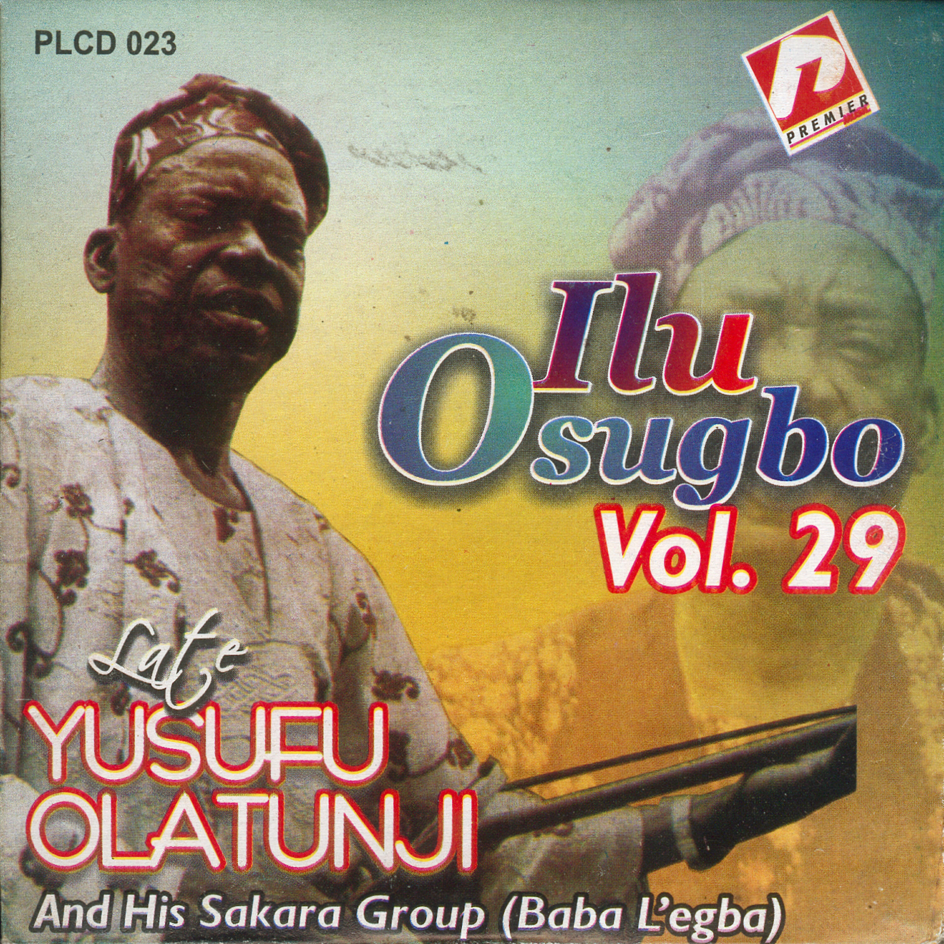 Late Yusufu Olatunji - Surakatu Akinbola Alhaji Yekini Ajala