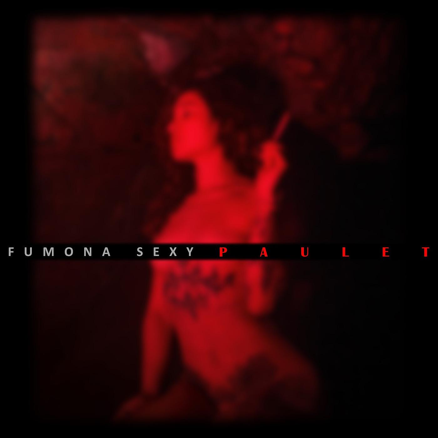 Постер альбома Fumona Sexy