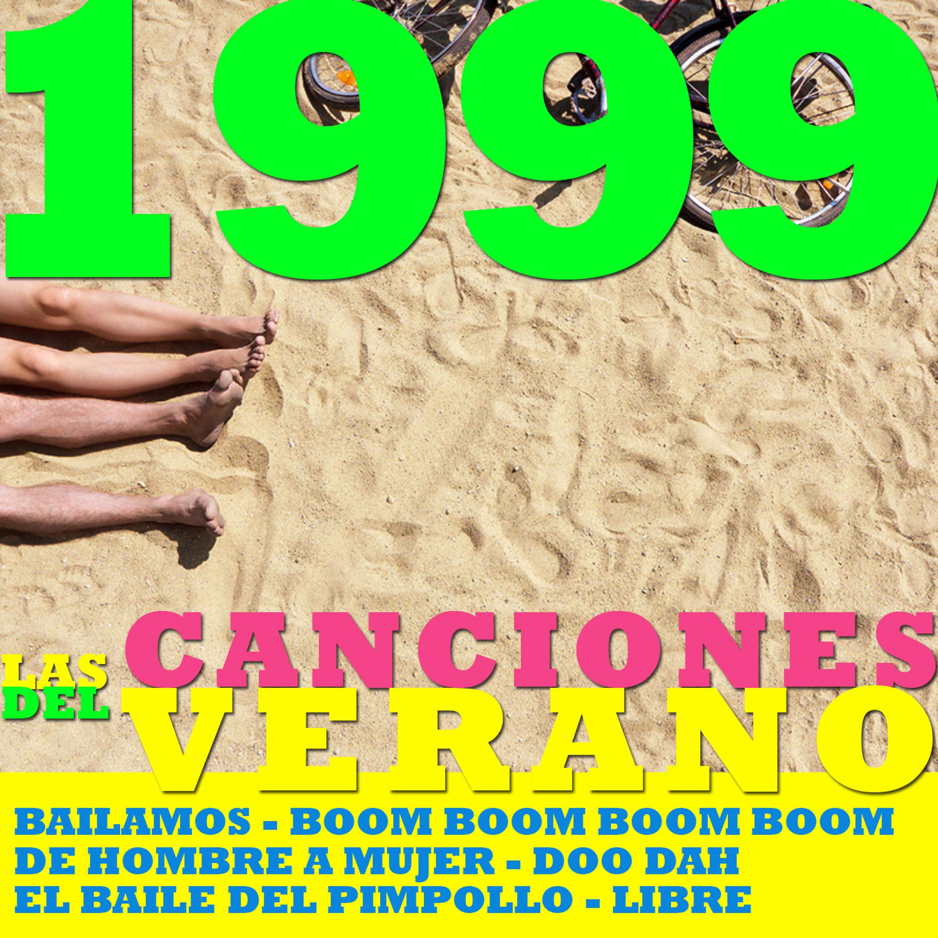 Постер альбома Las Canciones Del Verano-1999
