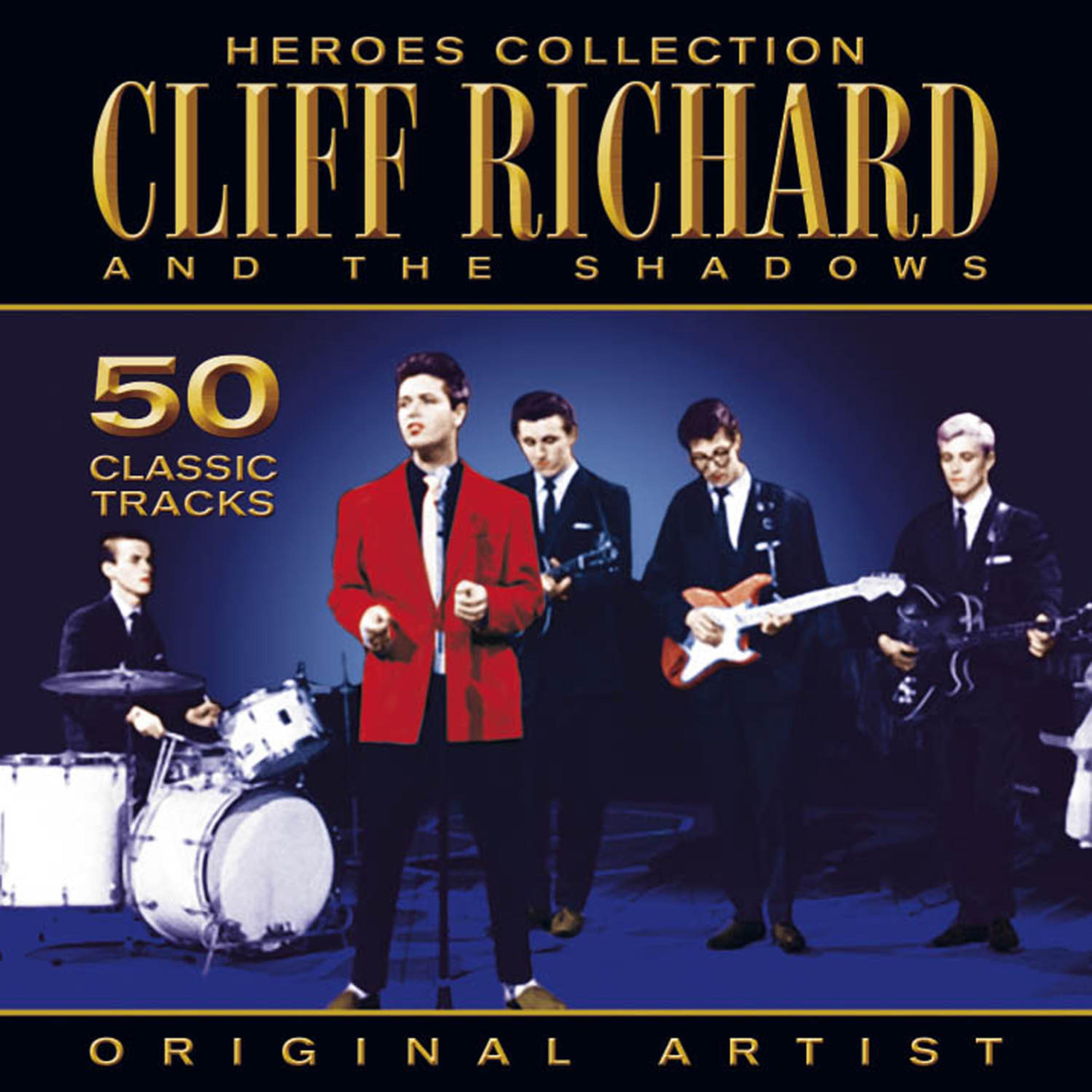 Постер альбома Heroes Collection - Cliff Richard And The Shadows