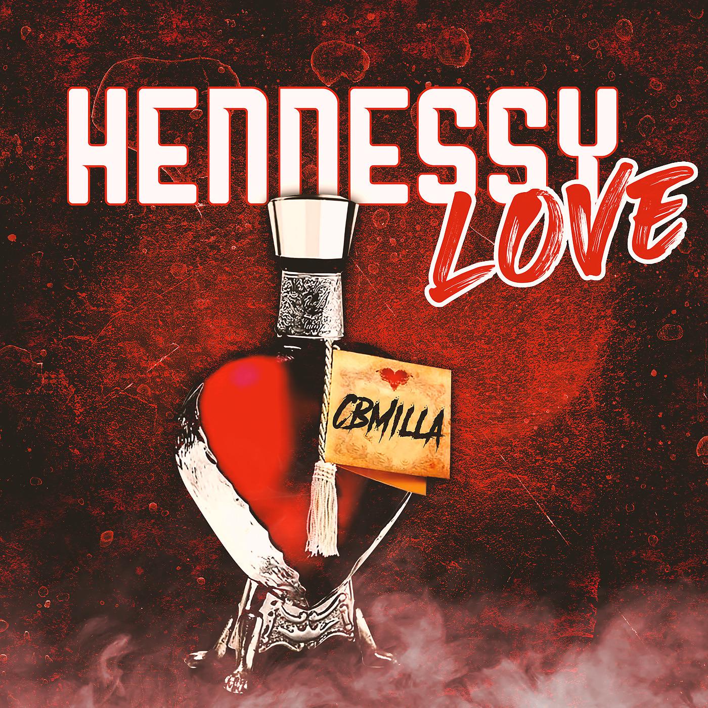 Постер альбома Hennessy Love