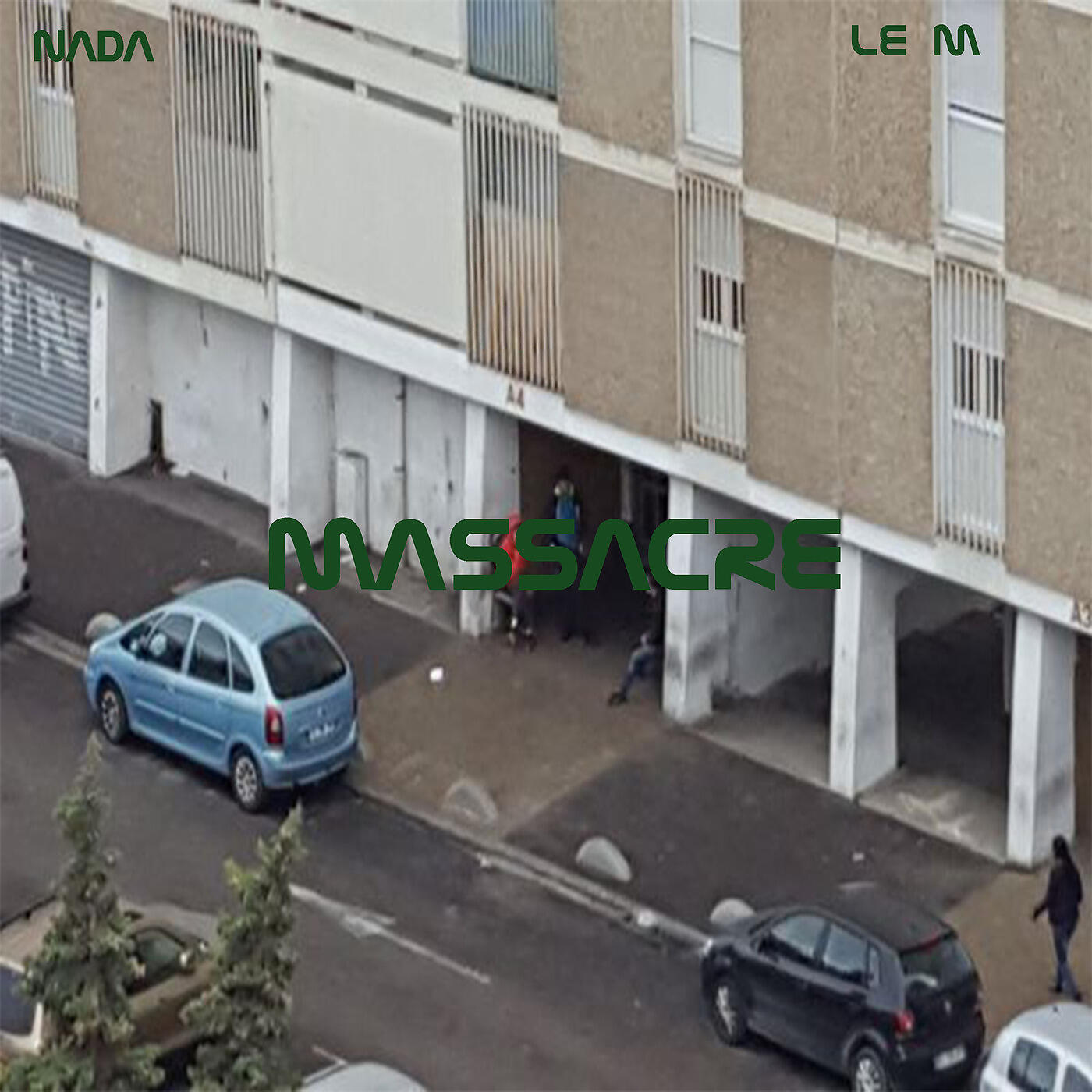 NADA - Massacre