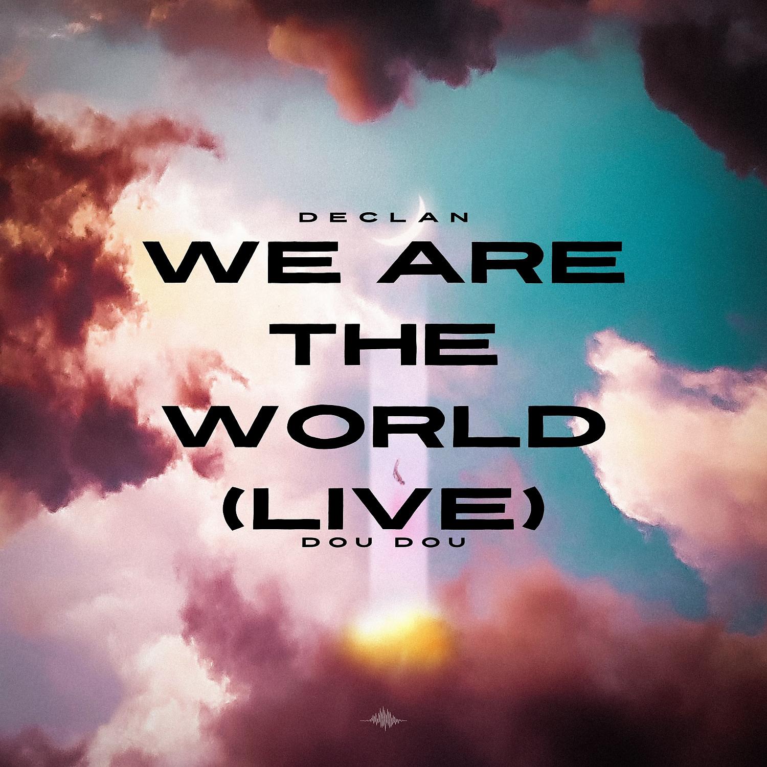 Постер альбома We Are the World (Live)