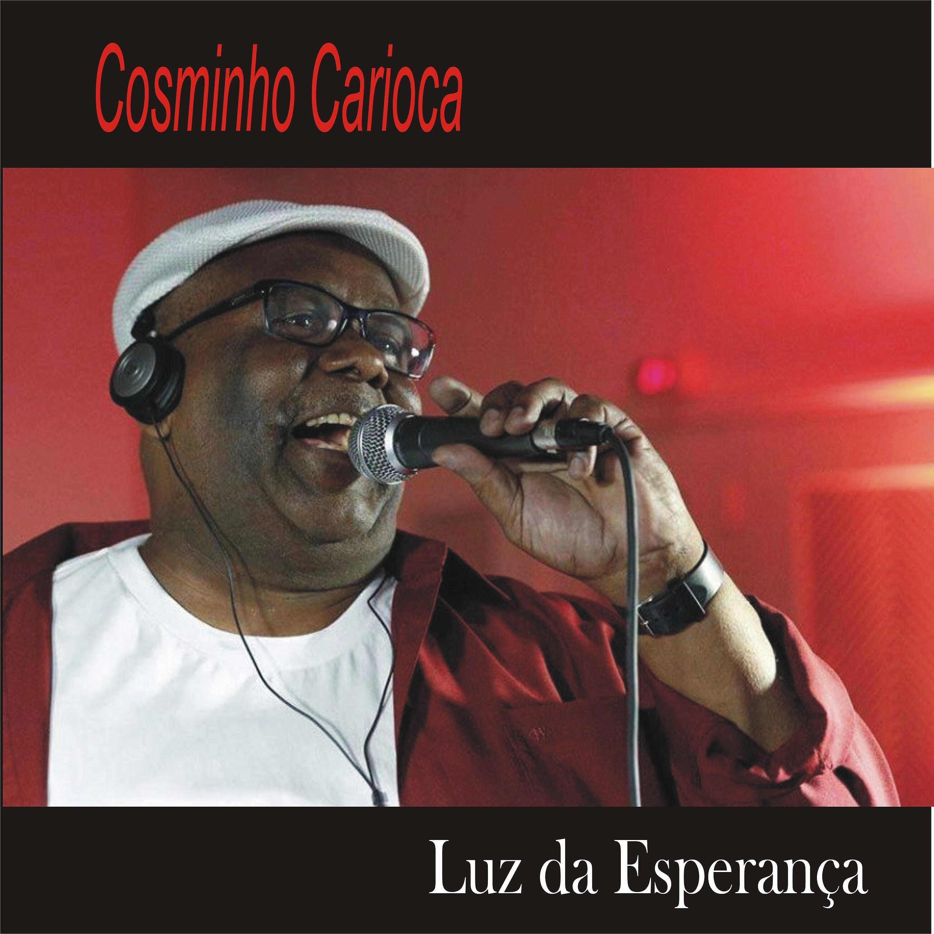 Cosminho carioca - Me Deixa em Paz