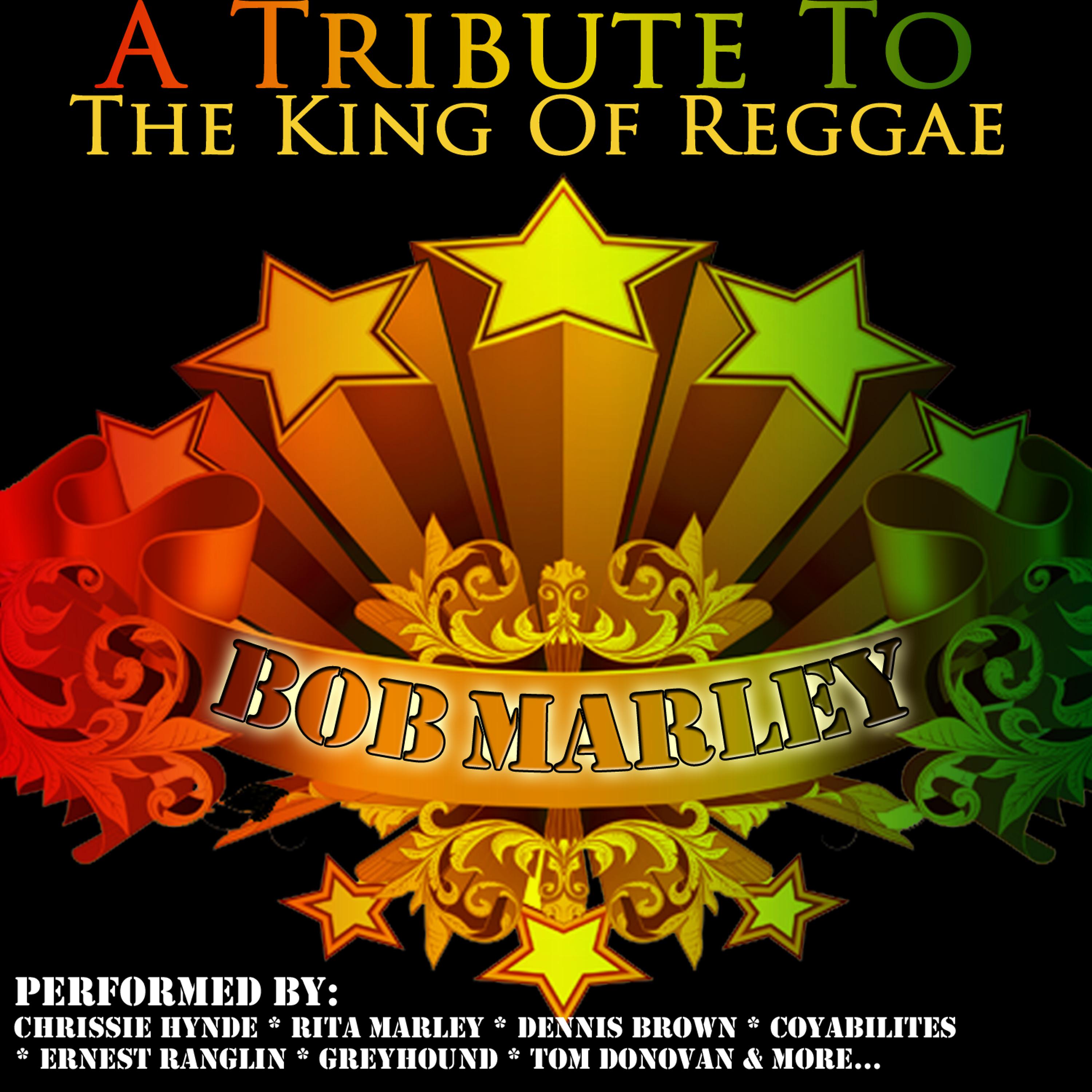Постер альбома A Tribute To The King Of Reggae: Bob Marley