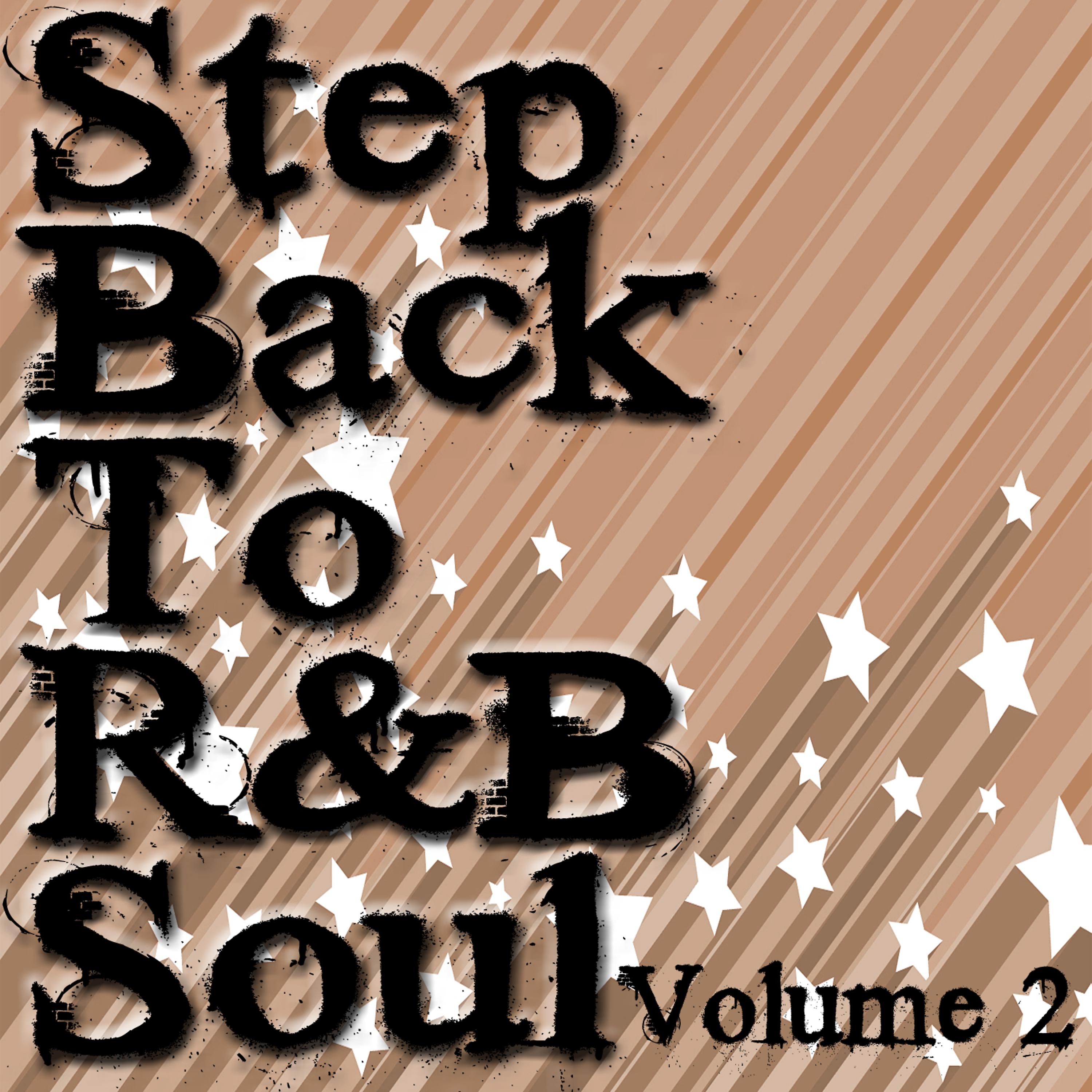 Постер альбома Step Back To R&B Soul Volume 2