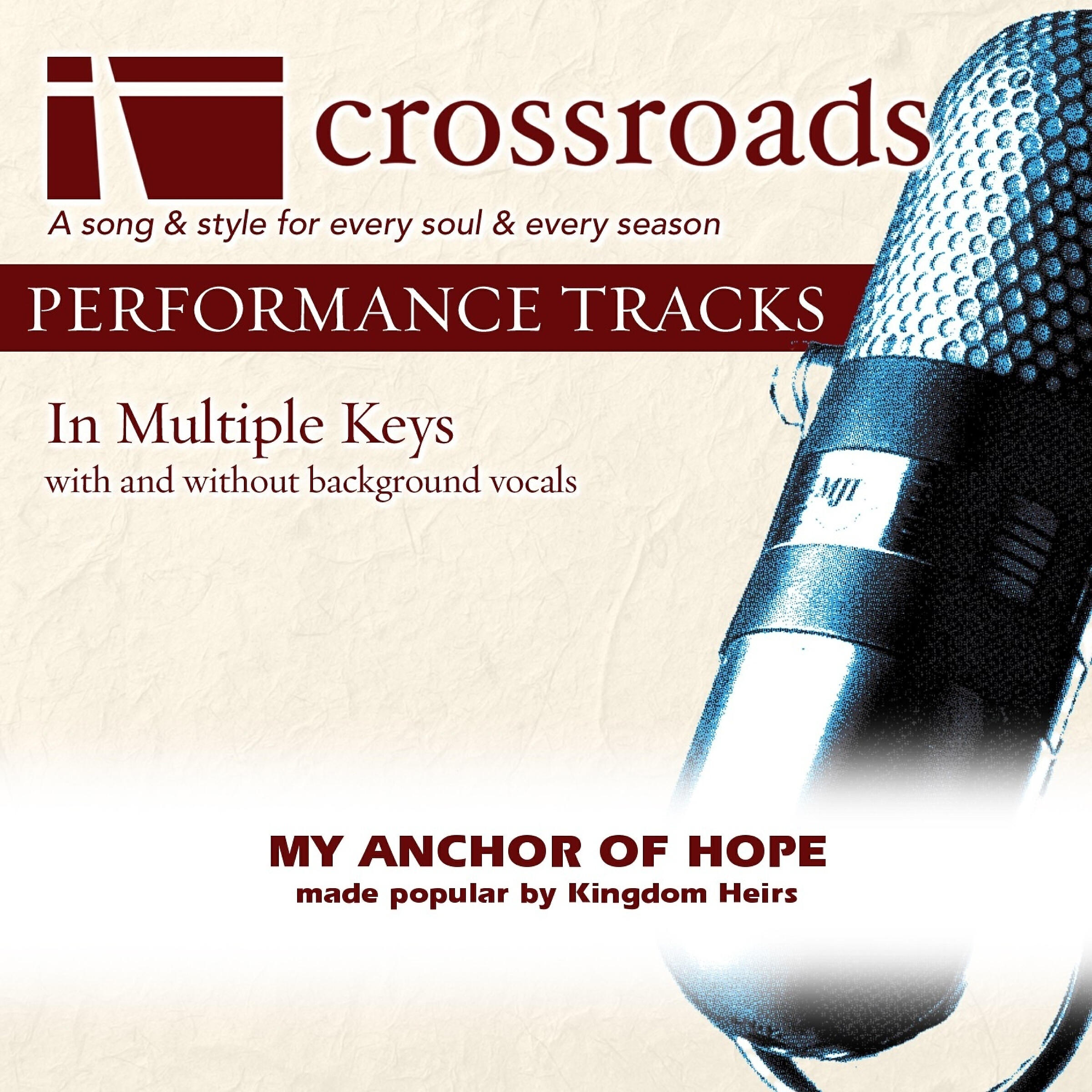 Crossroads Performance Tracks - My Anchor Of Hope (Demonstration in C)