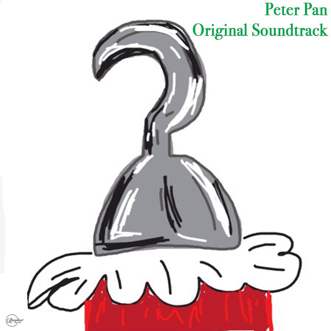 Постер альбома Peter Pan Original Soundtrack