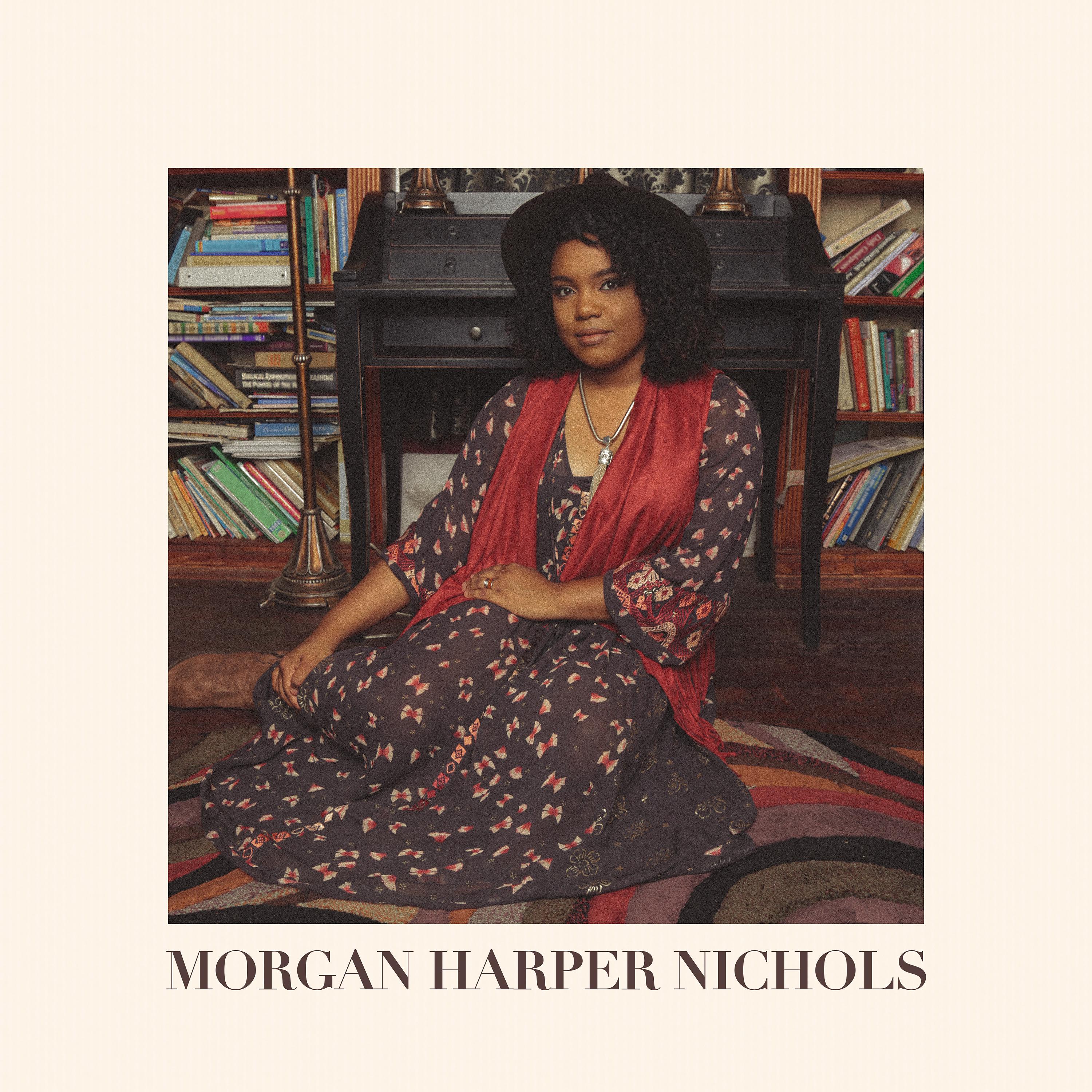 Постер альбома Morgan Harper Nichols