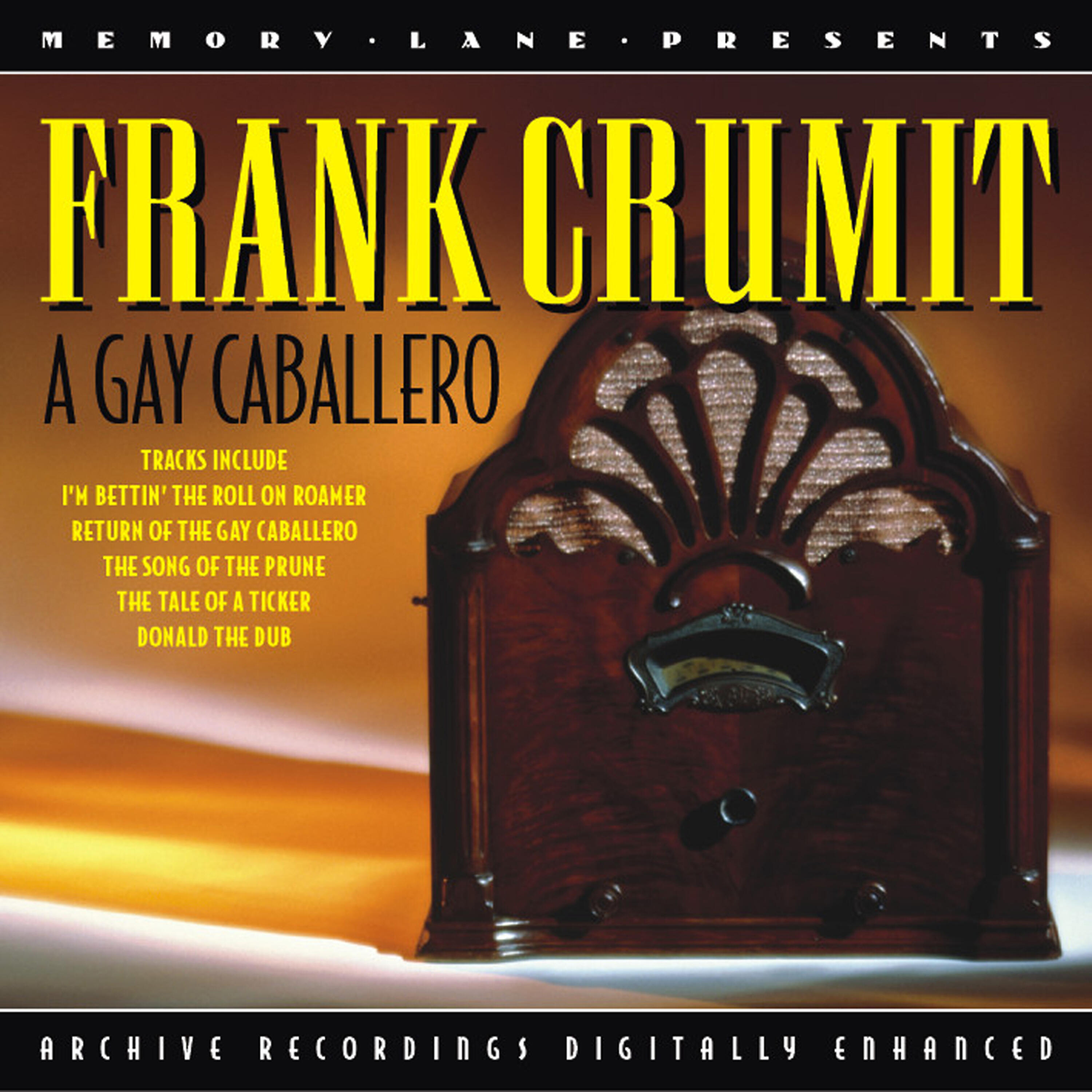 Frank Crumit - I Married The Bootleggers Daughter