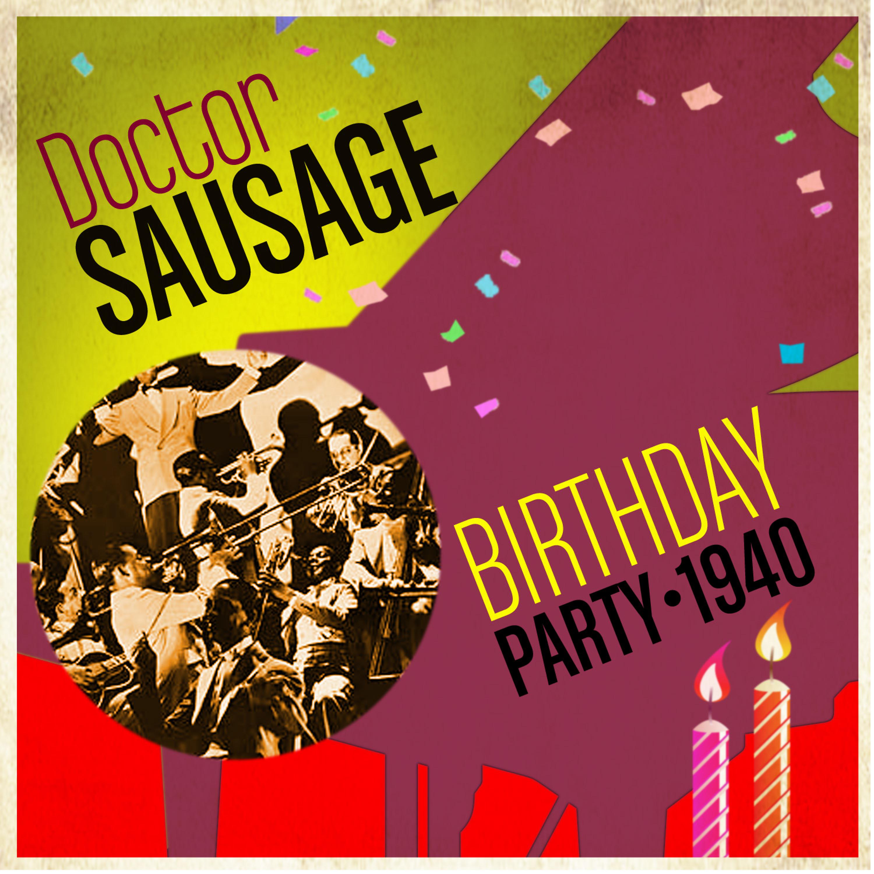 Постер альбома Birthday Party - 1940