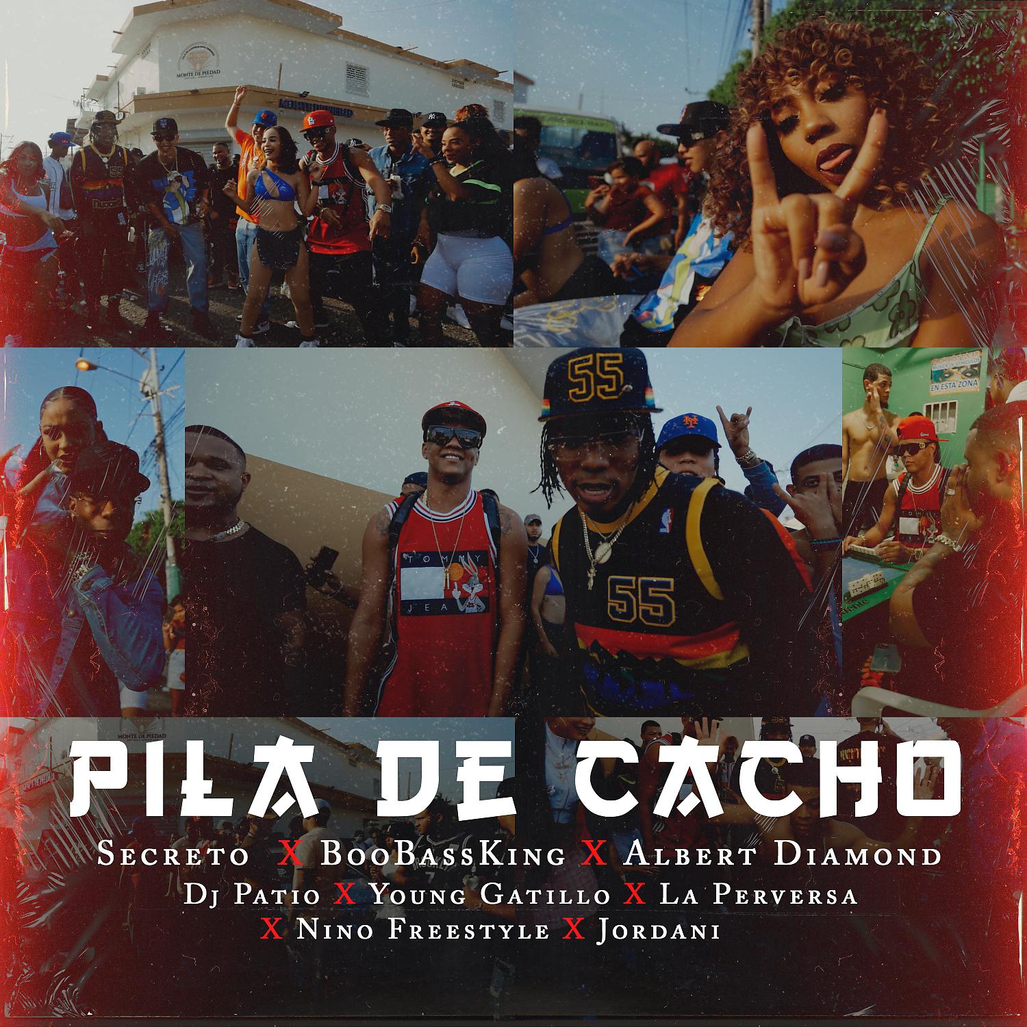 Постер альбома Pila De Cacho (feat. La Perversa, Nino Freestyle, Young Gatillo & DJ Patio)