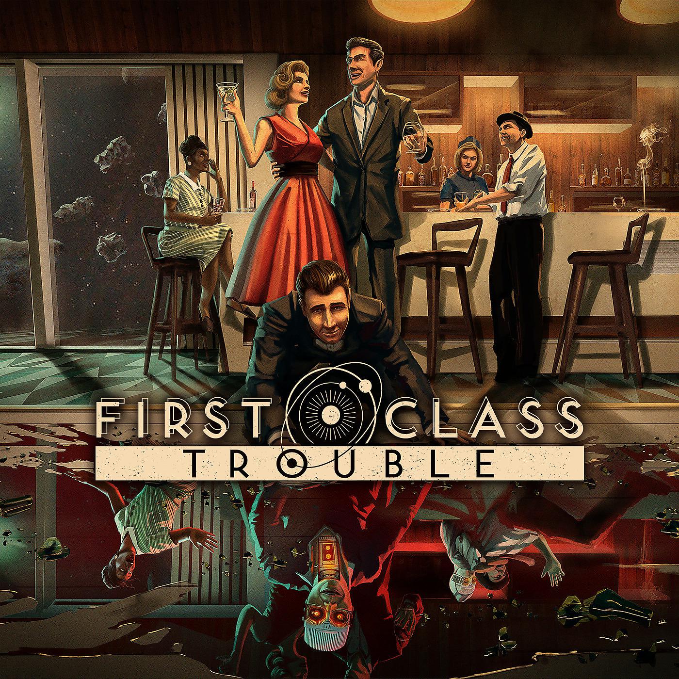 First class trouble steam фото 80