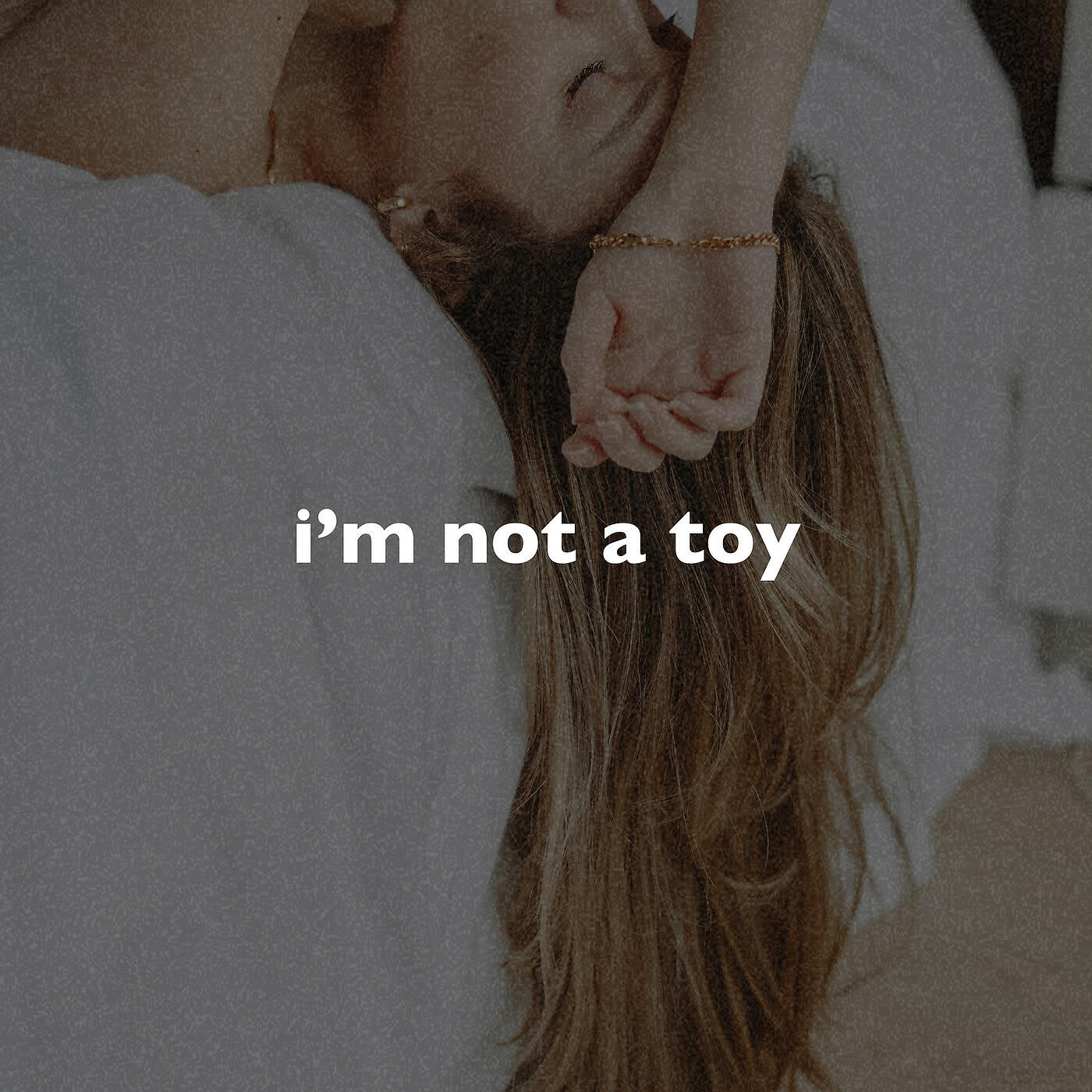 slowed down music - I'm Not a Toy (Slowed + Reverb)