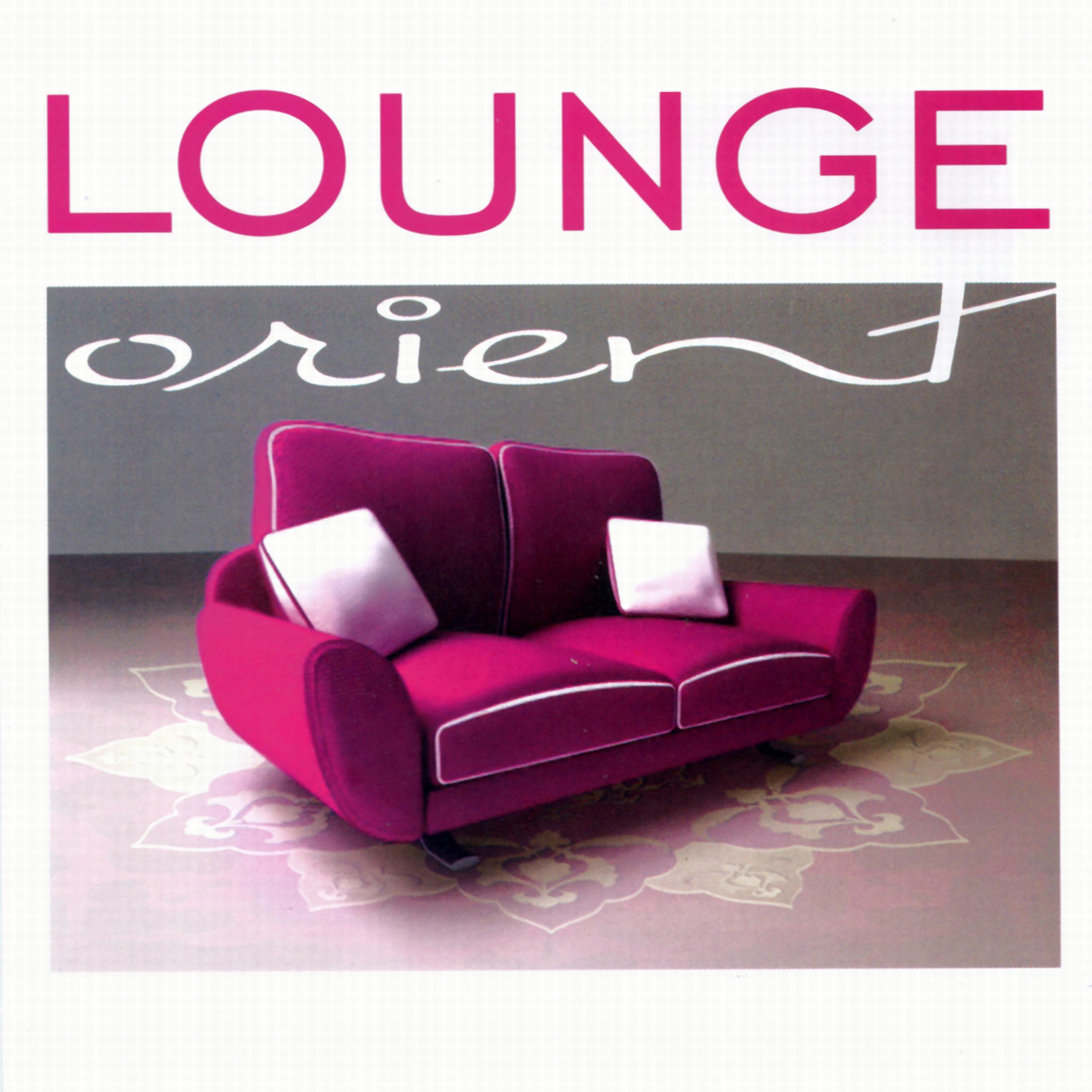Постер альбома Lounge Orient