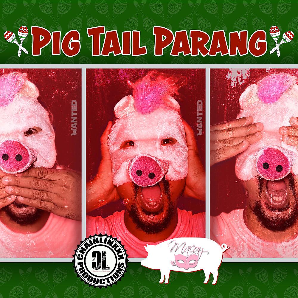 Постер альбома Pig Tail Parang