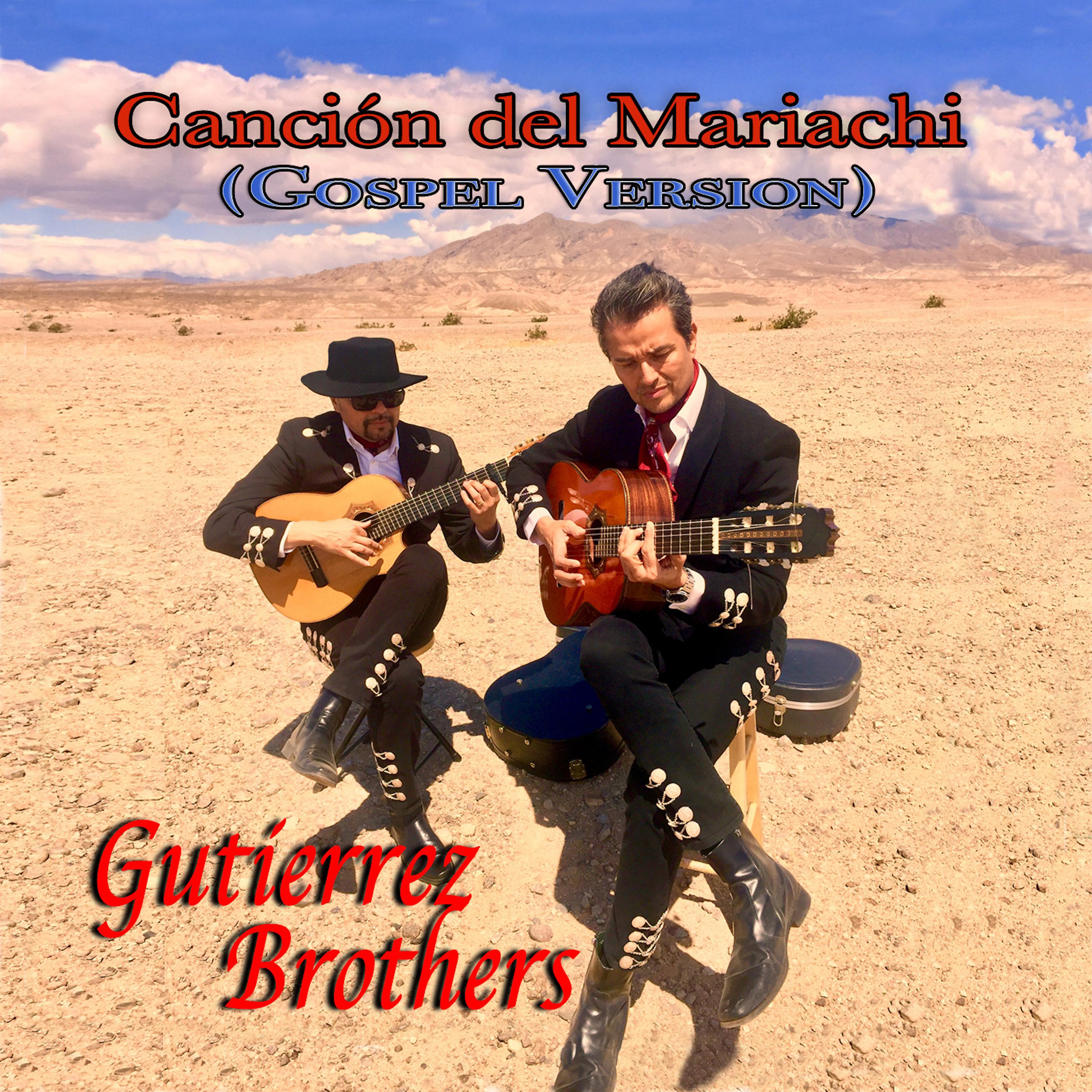 Постер альбома Canción Del Mariachi (Gospel Version)