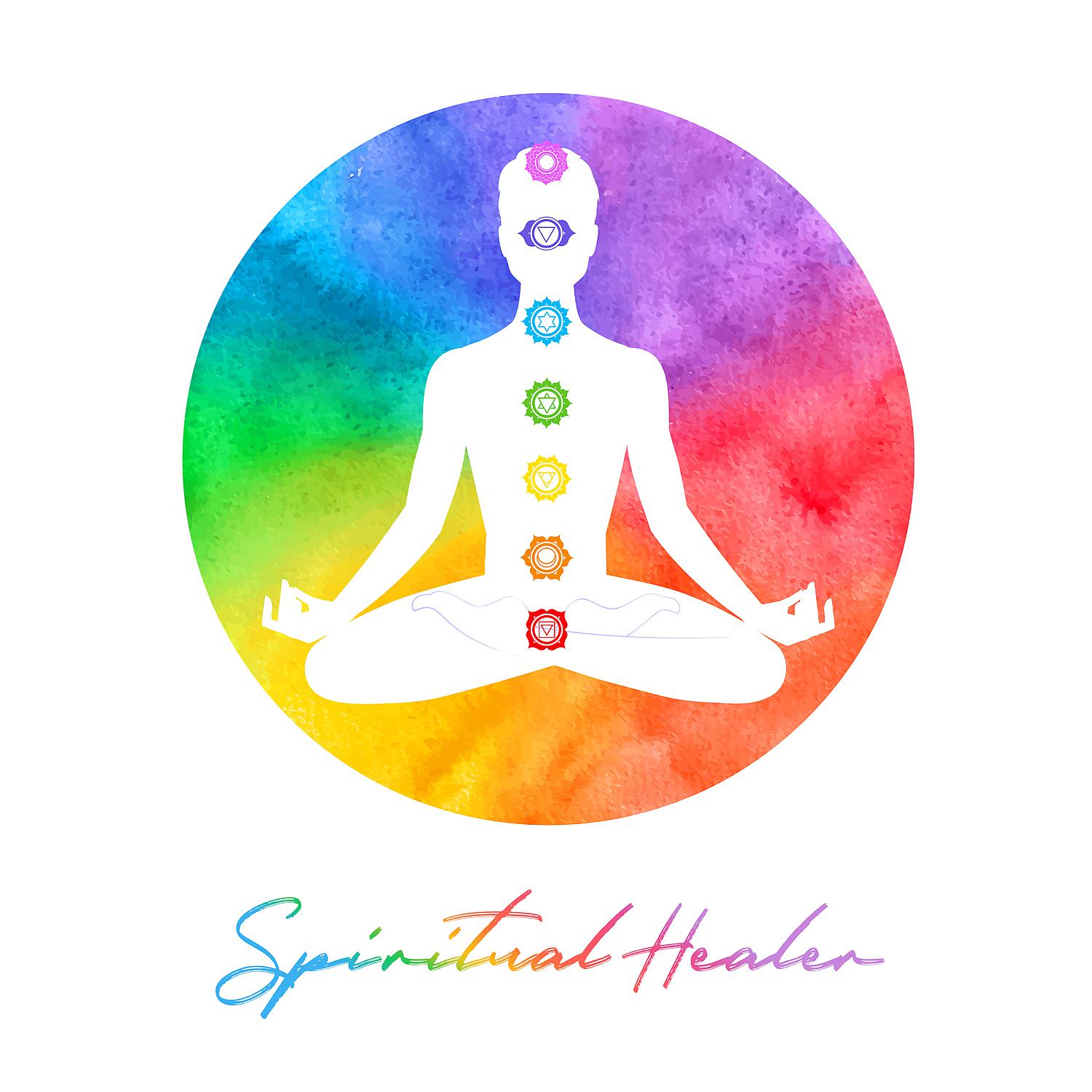 Постер альбома Spiritual Healer - Soothing Chakra Balancing to Achieve a Truly Deeply Happiness