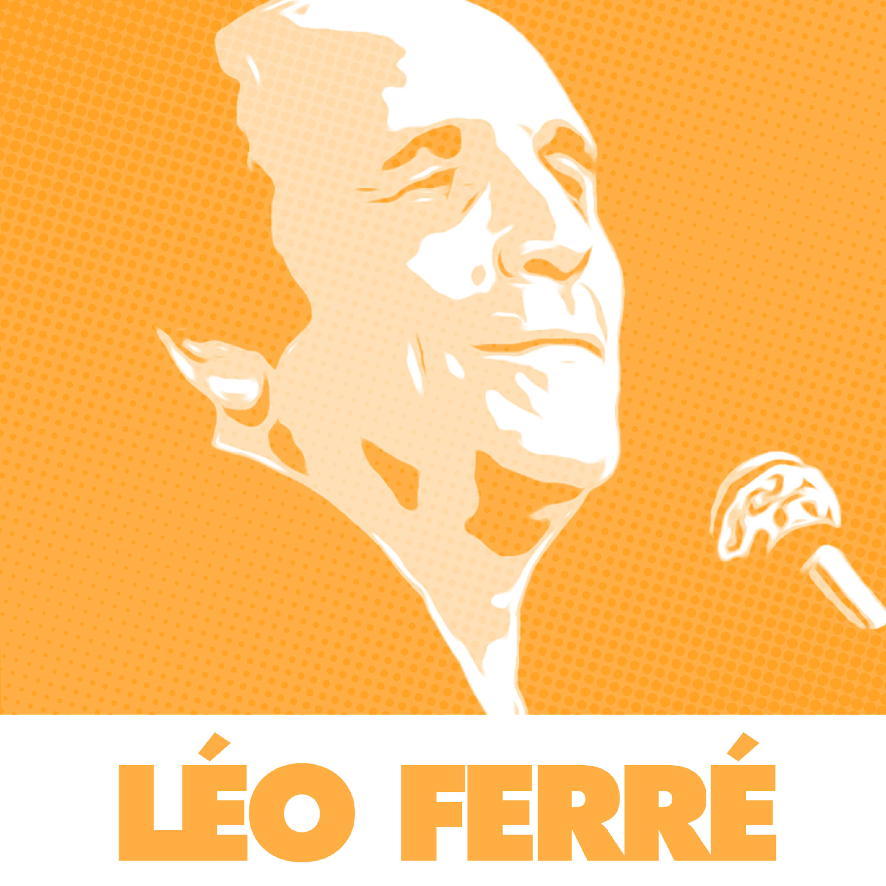 Leo Ferré - Merci Mon Dieu