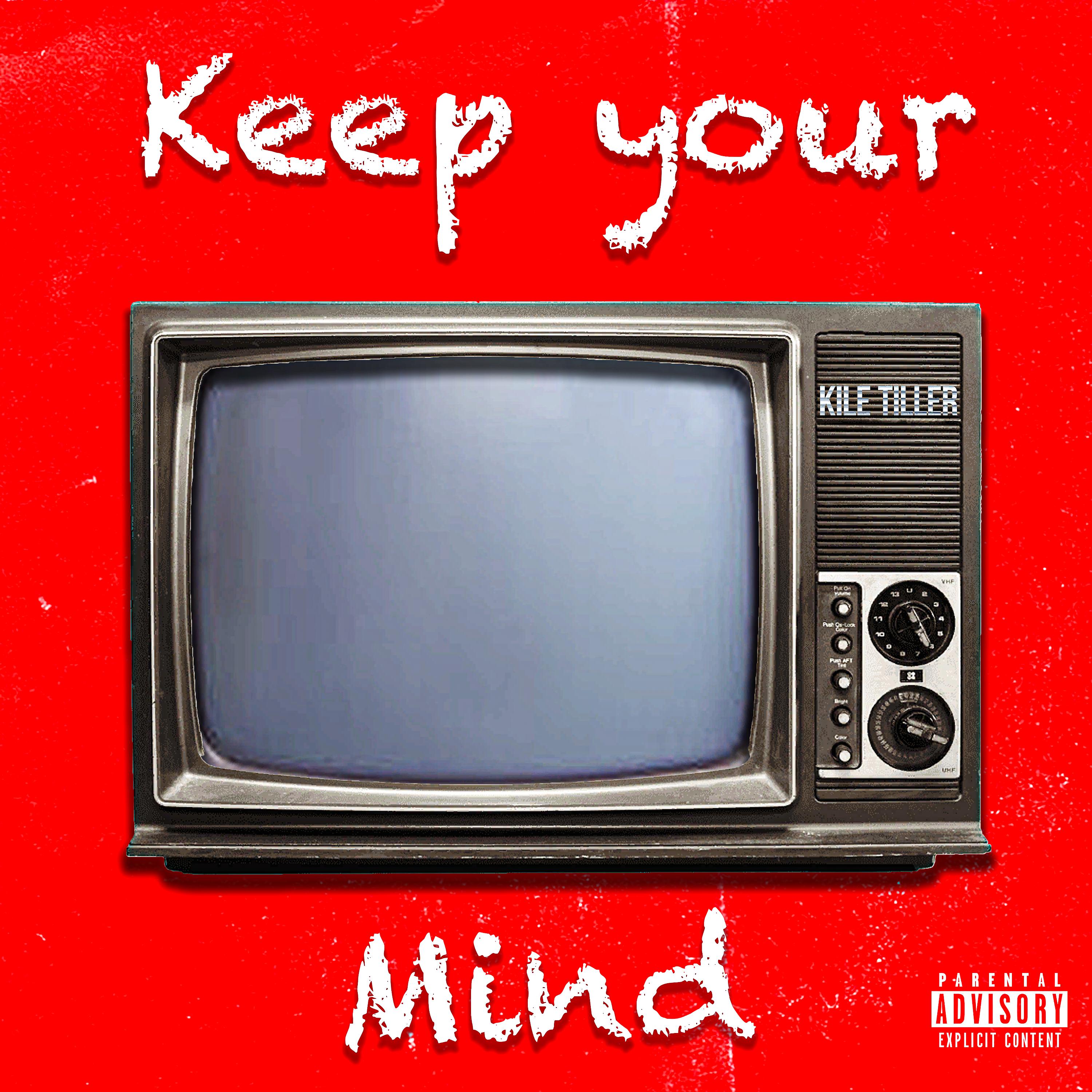 Постер альбома Keep Your Mind