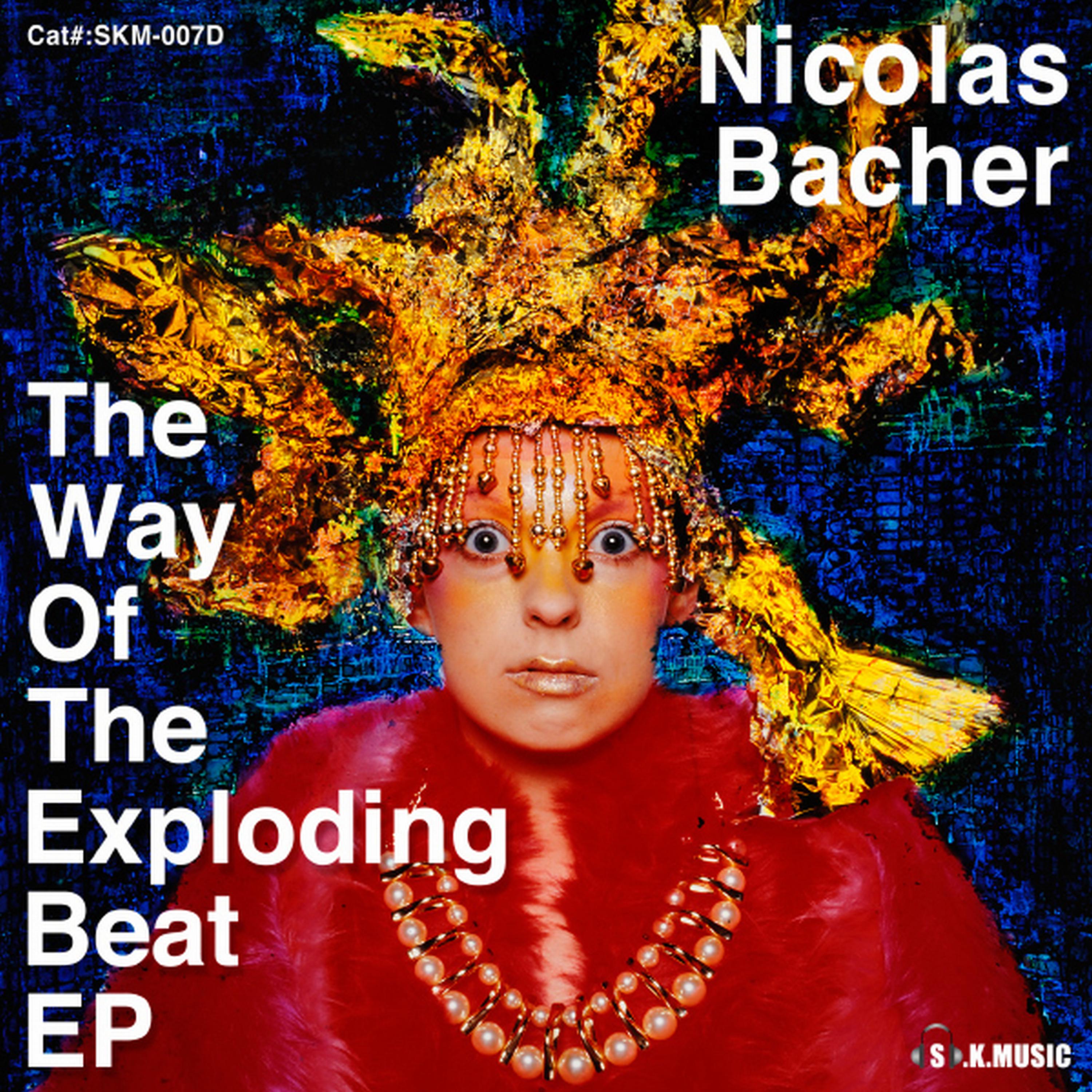 Постер альбома The Way Of The Exploding Beat EP