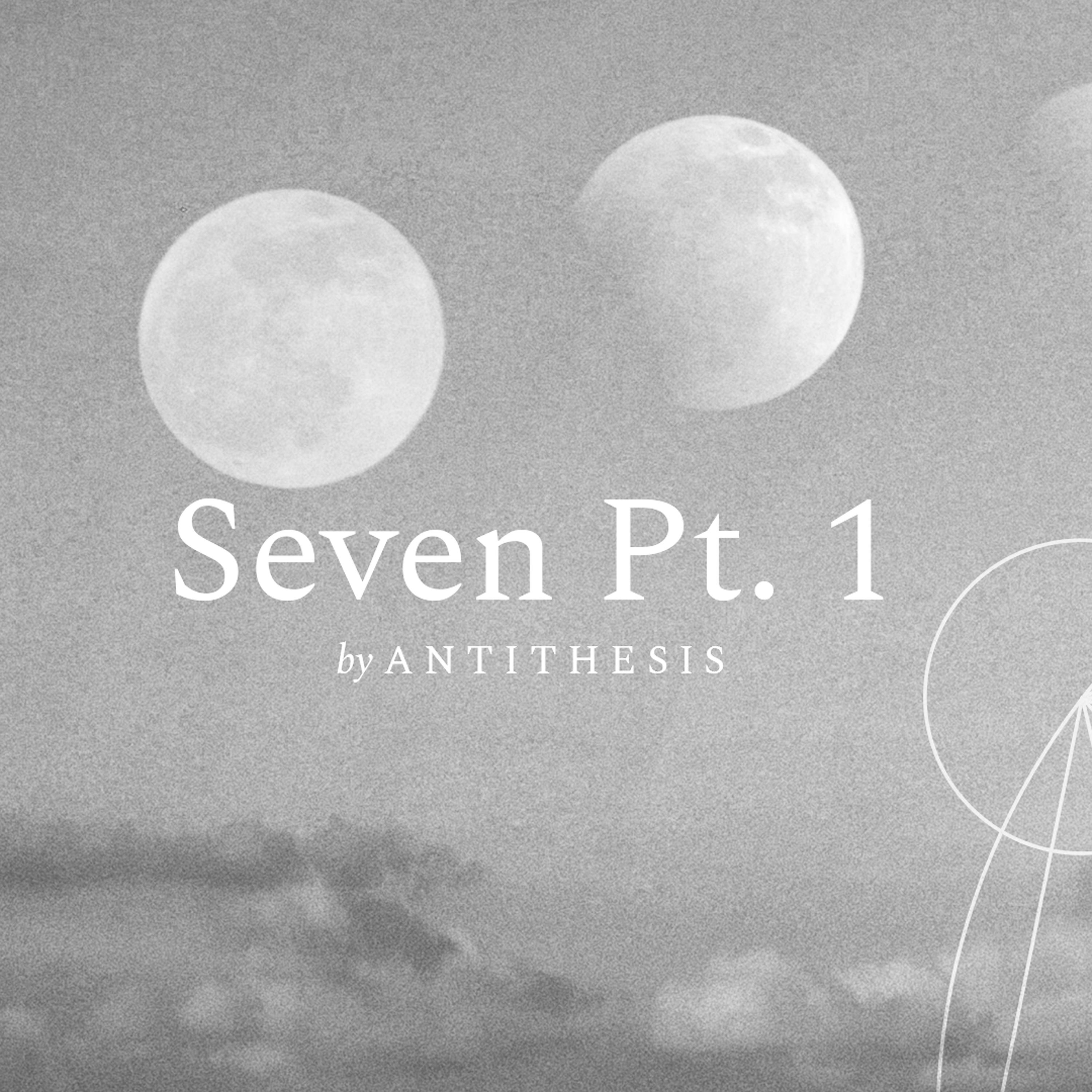 Постер альбома Seven Pt. I
