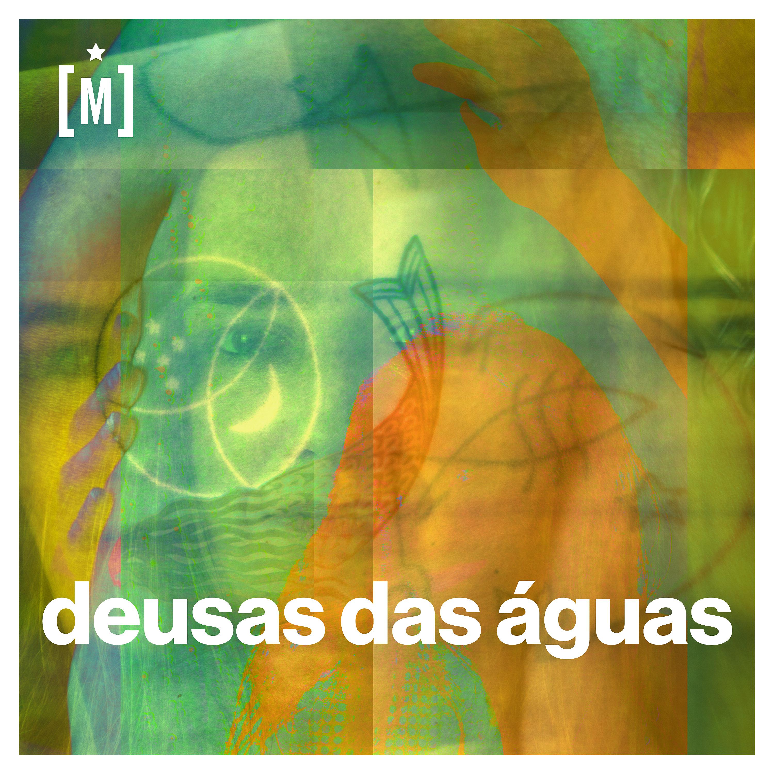 Постер альбома Deusas das Águas