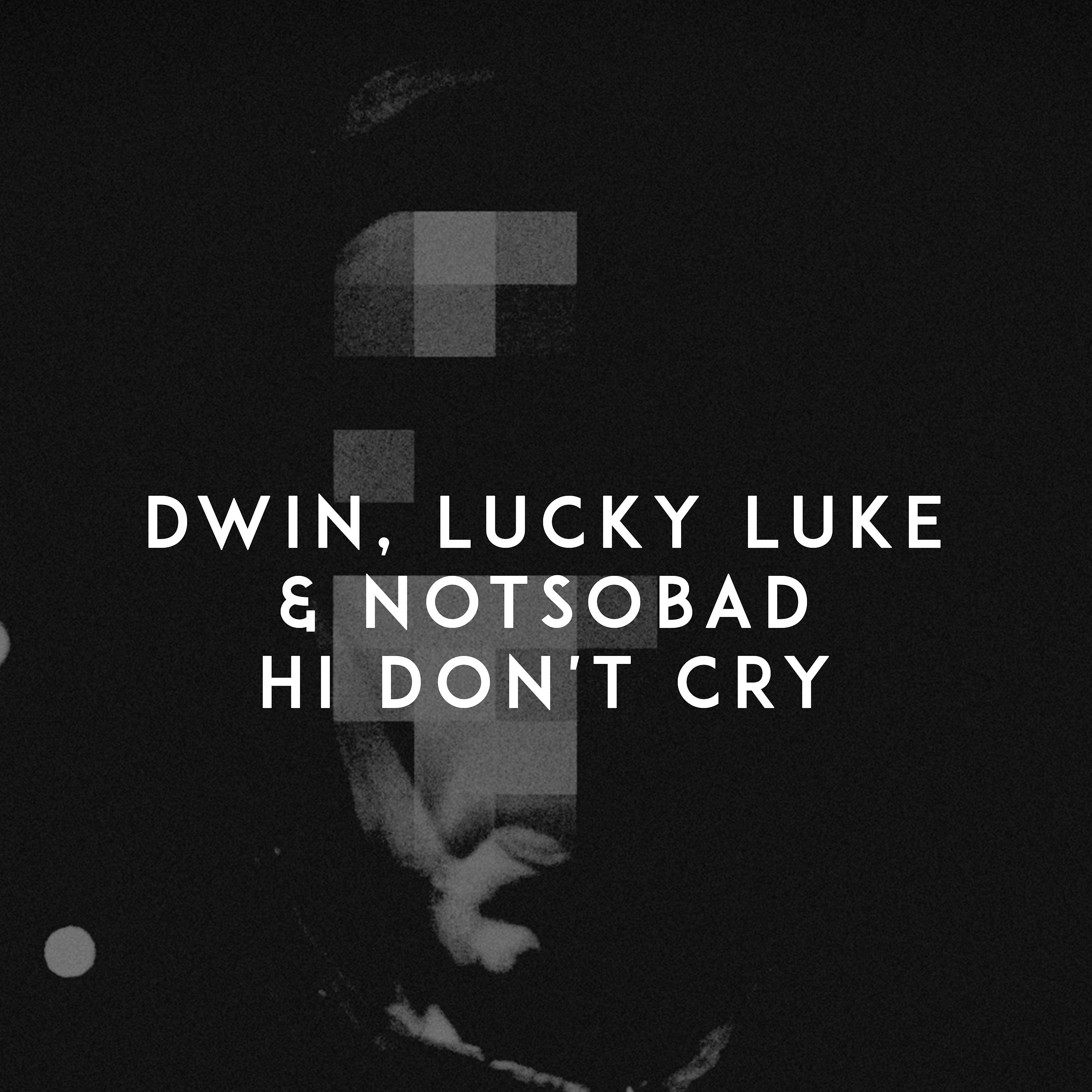 Постер альбома Hi Don't Cry