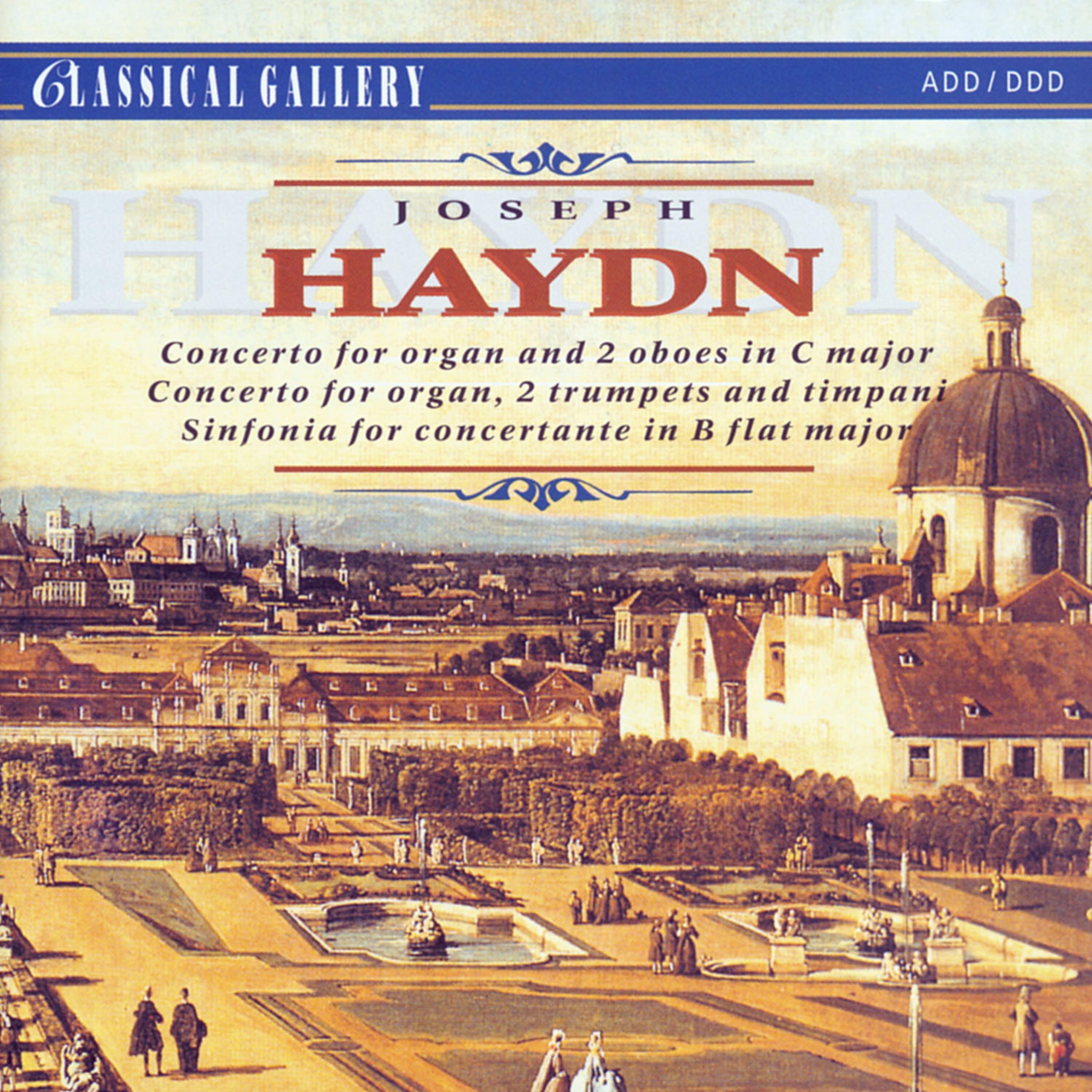 Постер альбома Haydn: Organ Concertos - Sinfonia Concertante